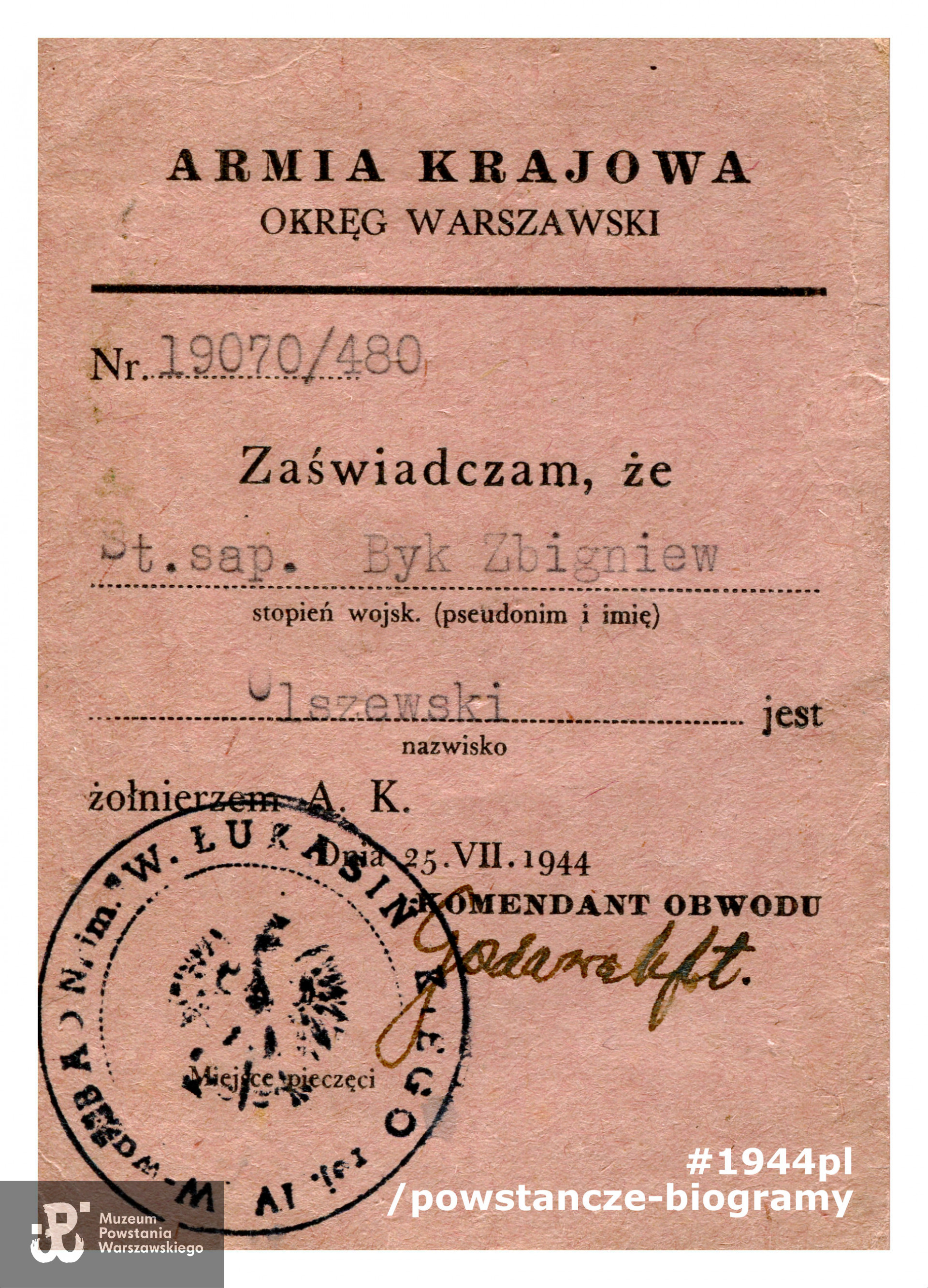 Legitymacja AK, nr 1970/480, wystawiona z datą 25.07.1944 r. Stopień i nazwisko: st. saper Zbigniew Olszewski ps. Byk. Ze zbiorów Muzeum Powstania Warszawskiego,  sygn.  MPW-A-5397