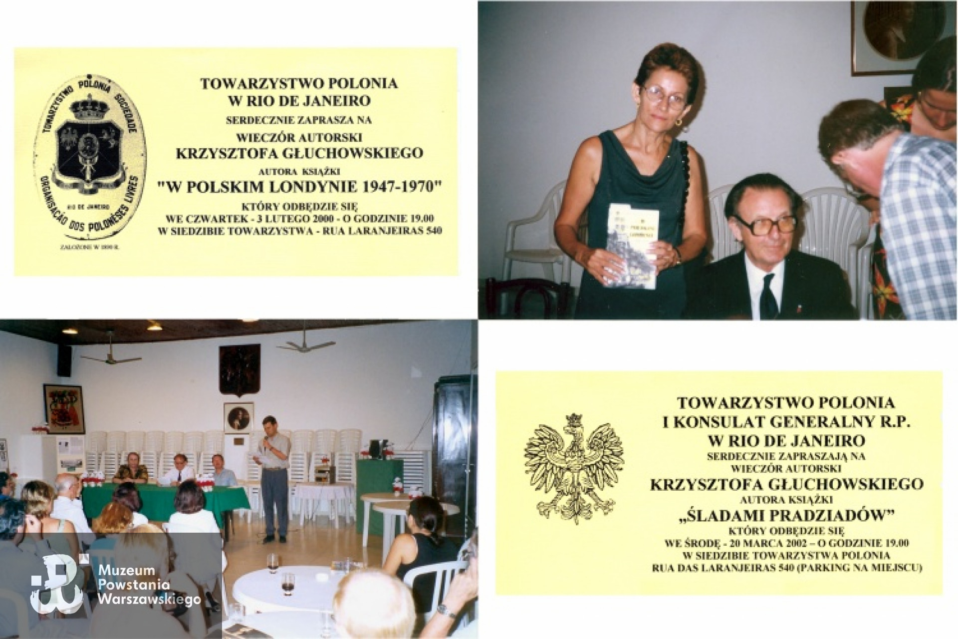 Wieczory autorskie Krzysztofa Głuchowskiego w Towarzystwie Polonia w Rio de Janeiro. U góry wieczór poświęcony książce "W polskim Londynie" 3 lutego 2000 r. Na dole wieczór poświęcony wspomnieniom "Śladami pradziadów", 20 marca 2002 r. Z archiwum rodzinnego Krzysztofa Głuchowskiego.