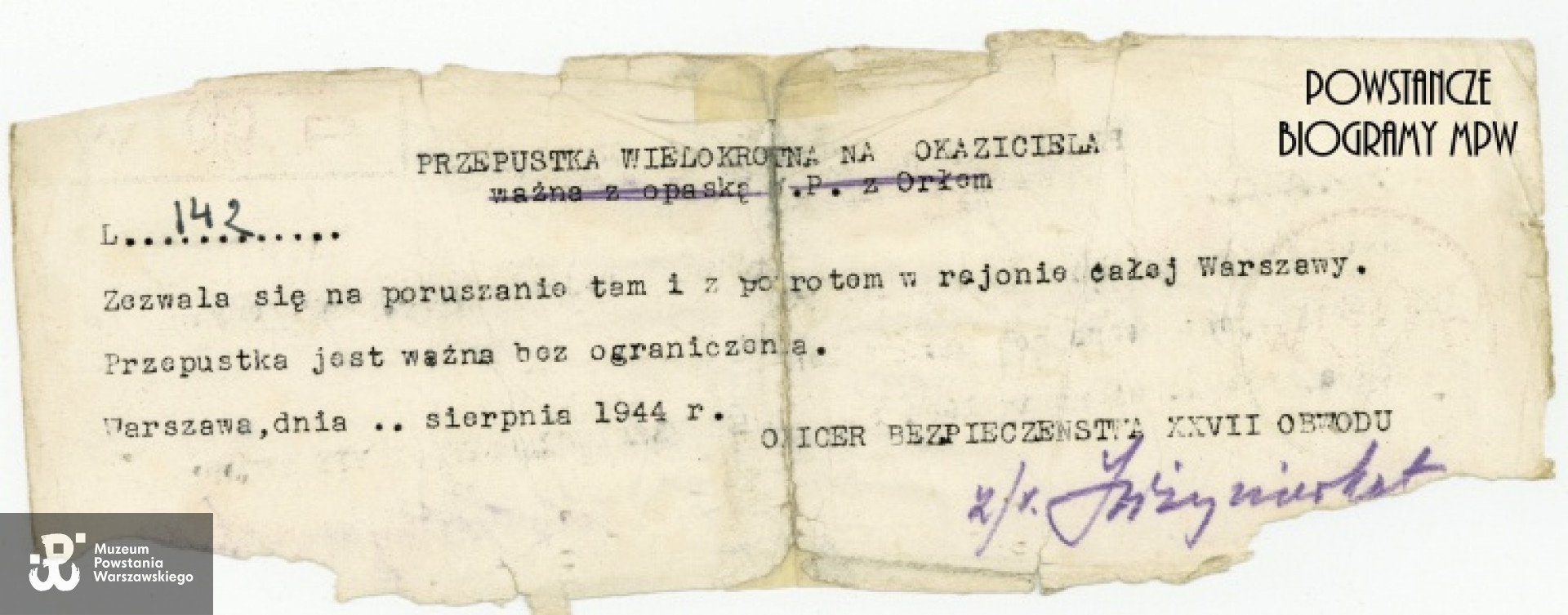 Przepustka na okaziciela. Ze zbiorów Muzeum Powstania Warszawskiego, sygn. P/7657