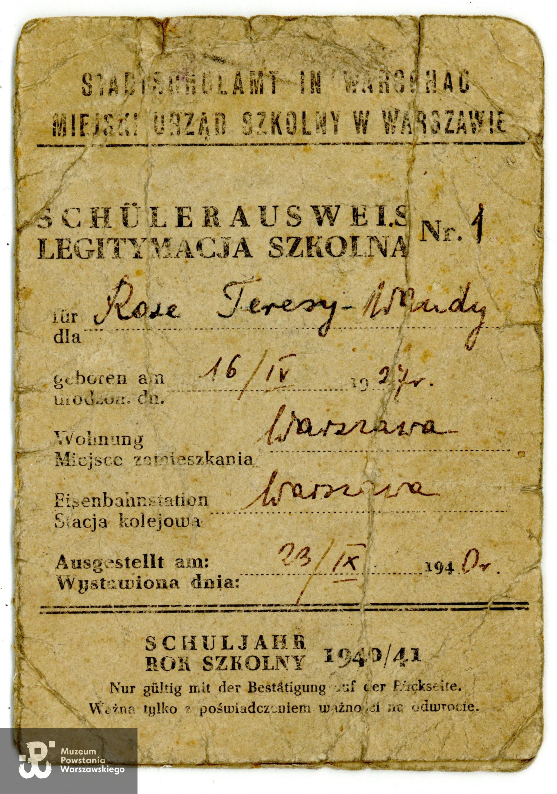 Ze zbiorów Pani Teresy Neuman, do wykonania kopii udostępnił p. Wojciech Fudala, wnuk Teresy Wandy Neuman z d. Rose. Skany wykonano w Muzeum Powstania Warszawskiego w maju 2023 r.