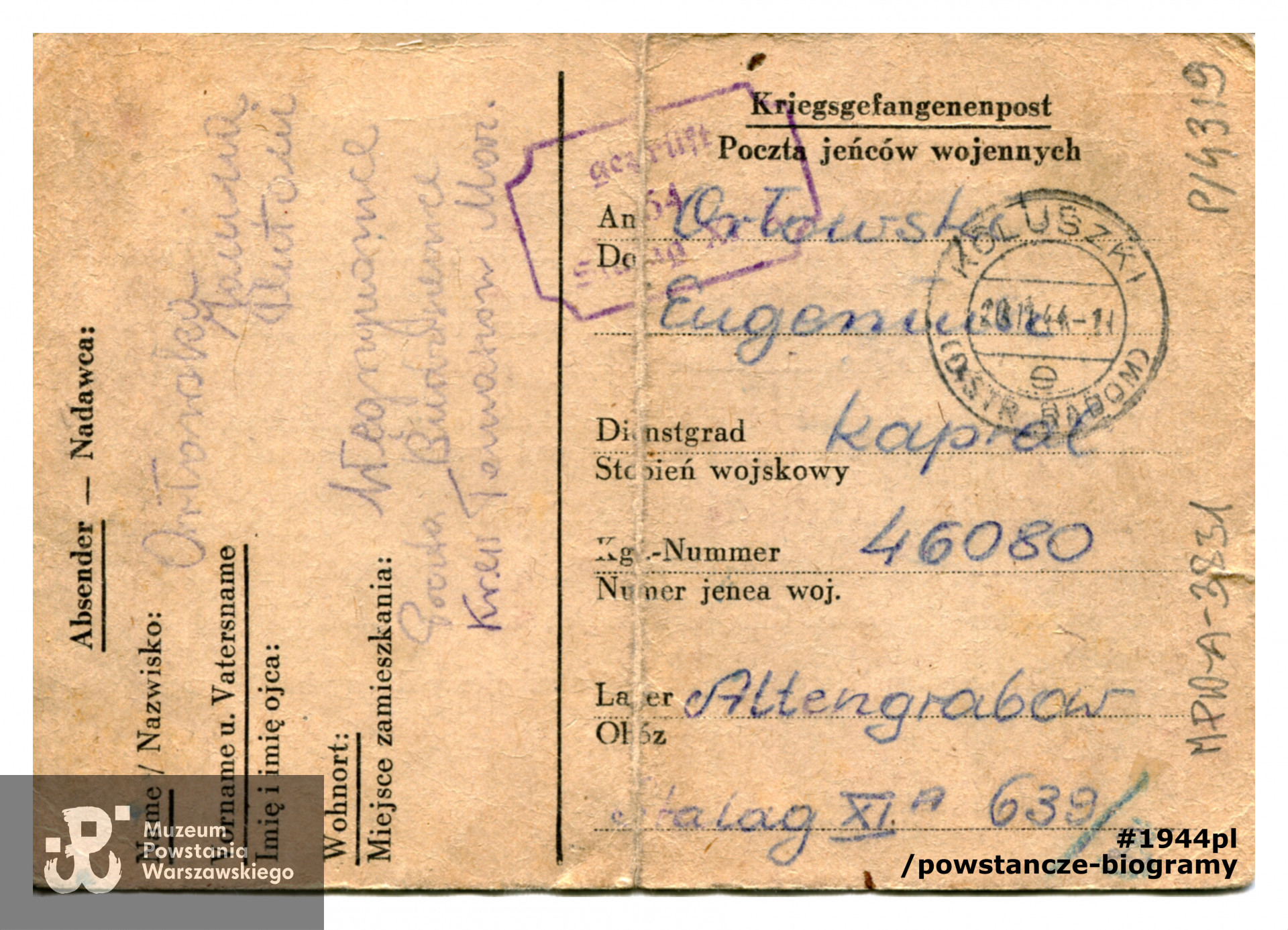 Karta pocztowa na blankiecie Kriegsgefangenenpost adresowana do przebywającegi w Stalagu XI A Eugeniusza Orłowskiego.  Ze zbiorów Muzeum Powstania Warszawskiego, sygn. MPW-A-3831 (P/4319)