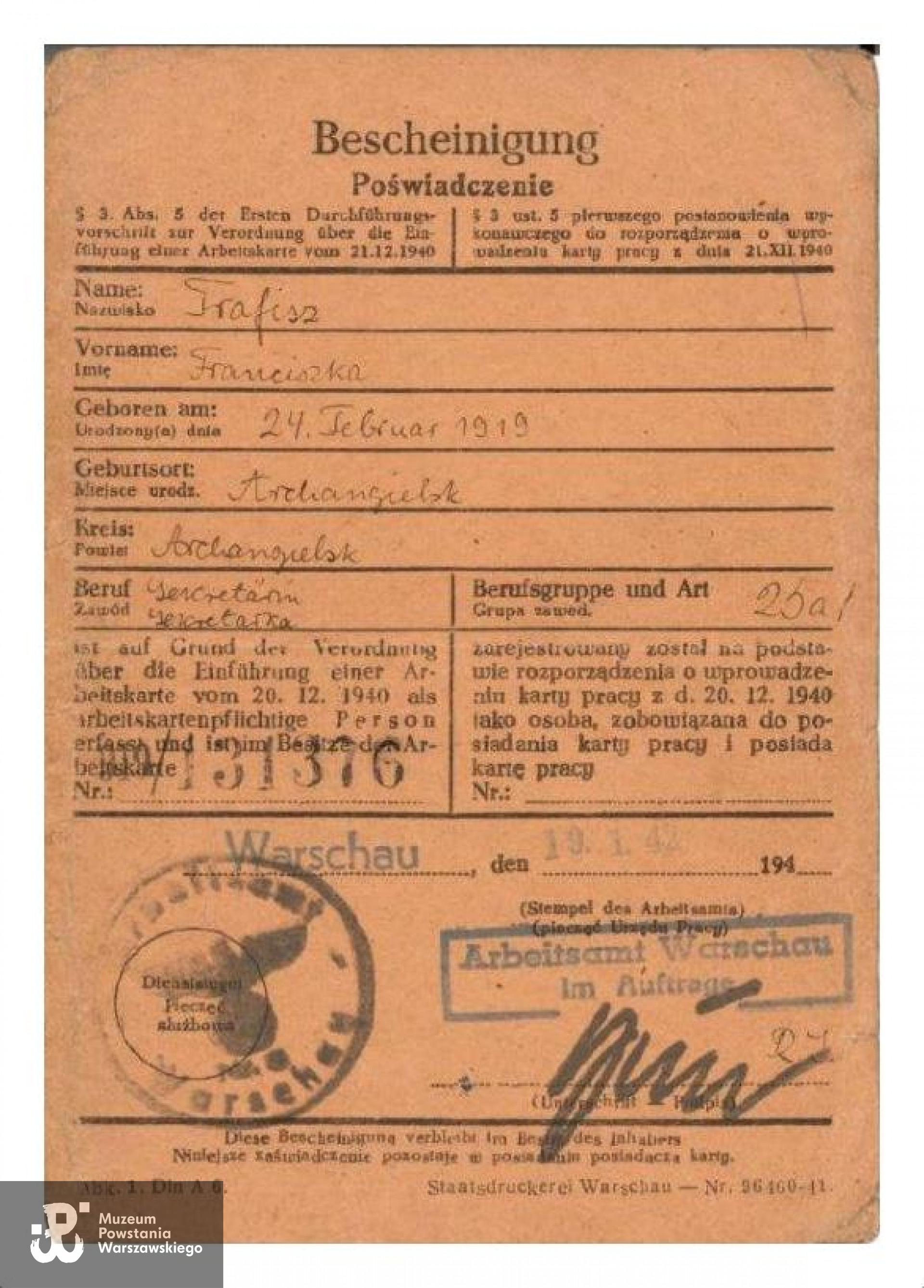 Poświadczenie (Bescheinigung) Franciszki Trafisz  wydane przez Arbeitsamt w Warszawie. Skan dokumentu udostępnił p. Wojciech Czerwiński, syn Franciszki Trafisz (Czerwińskiej).