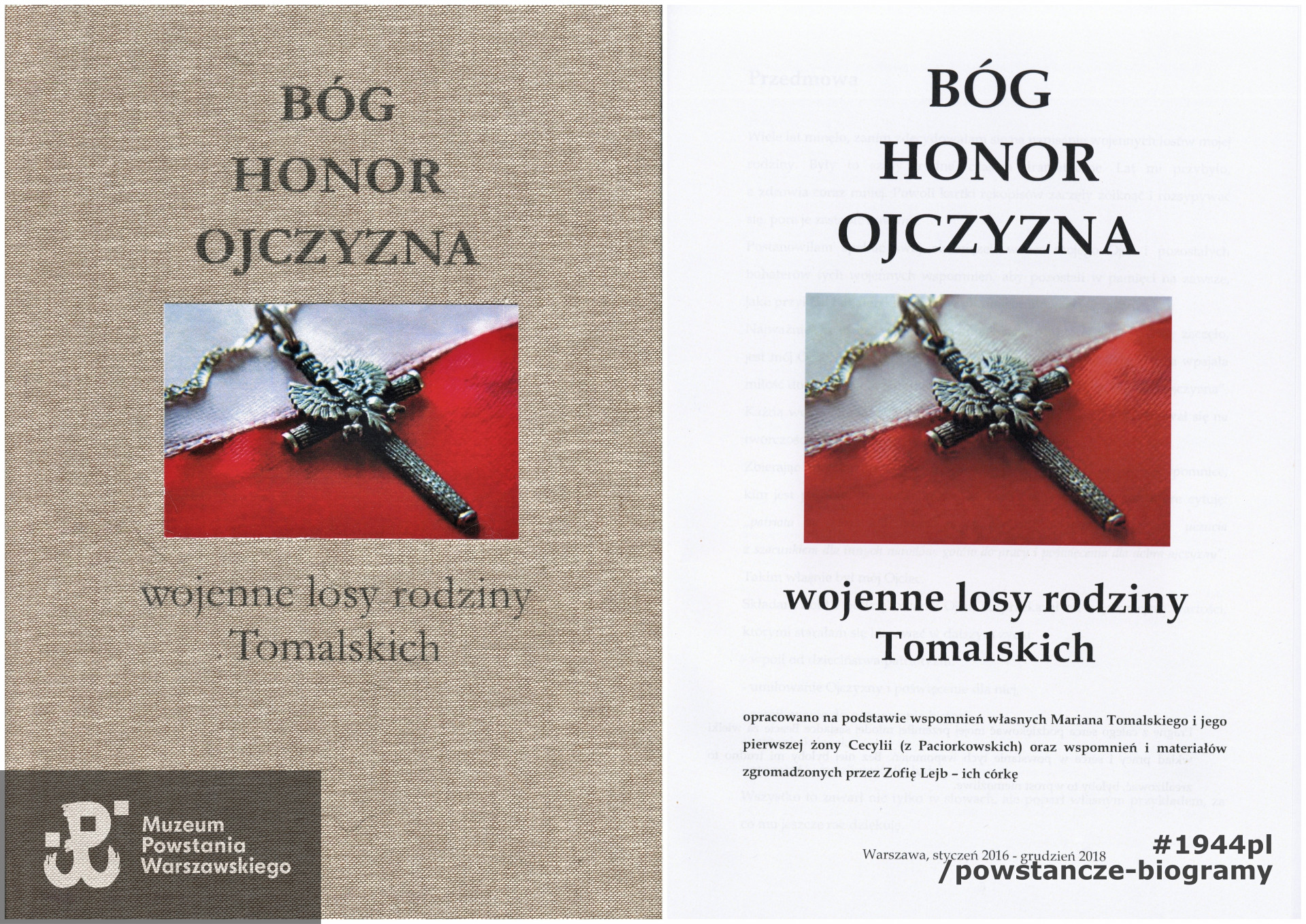MPW-zbiory:  wspomnienia "Bóg. Honor. Ojczyzna. Wojenne losy rodziny Tomalskich" (2018), w opracowaniu córki,  p. Zofii Lejb