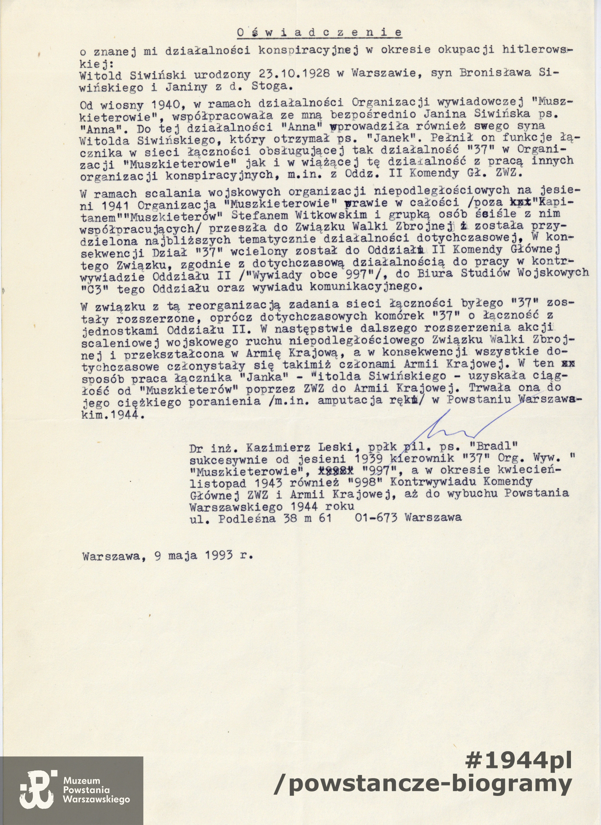 Oświadczenie na temat udziału Witolda Siwińskiego w konspiracji. Na dokumencie widoczny podpis inż. Kazimierza Leskiego "Bradla". Ze zbiorów Muzeum Powstania Warszawskiego, sygn. P/9083, dar p. Aliny Siwińskiej
