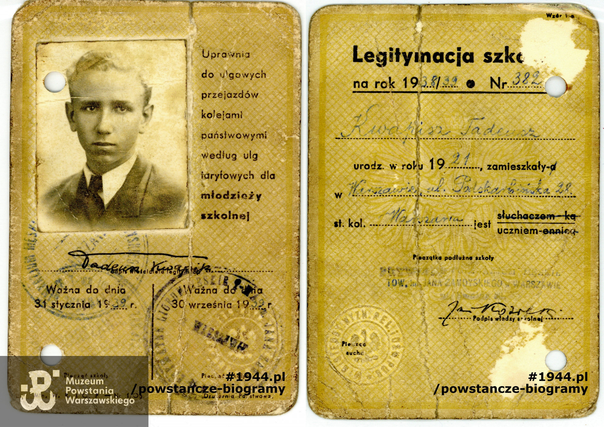 Legitymacja szkolna Gimnazjum i Liceum im. J. Zamoyskiego w Warszawie. Dokument wystawiony na rok szkolny 1938/1939.  Z archiwum rodzinnego