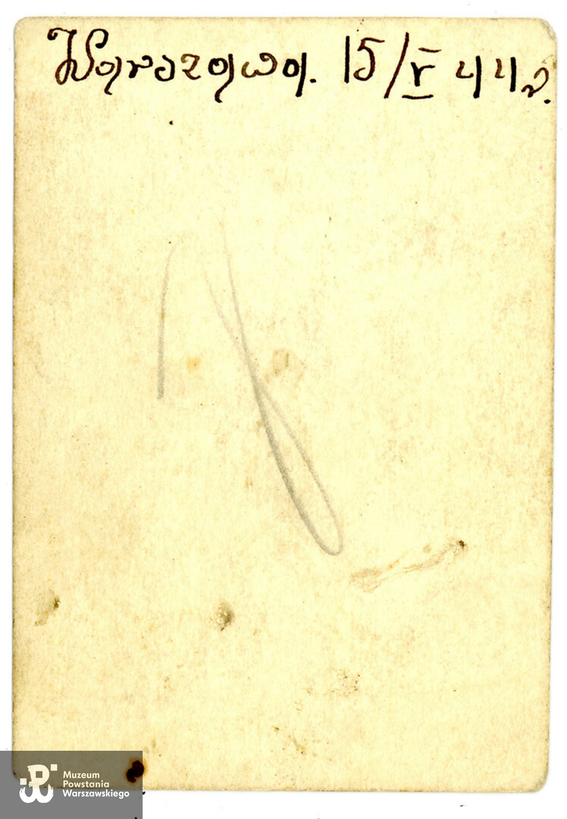 Rewers zdjęcia z datą 15 V 1944.  Fot. ze zbiorów rodzinnych, udostępniła p. Małgorzata Morawska, córka Zofii Kielar-Sobolewskiej. Skan wykonano w Muzeum Powstania Warszawskiego, 05/2024.