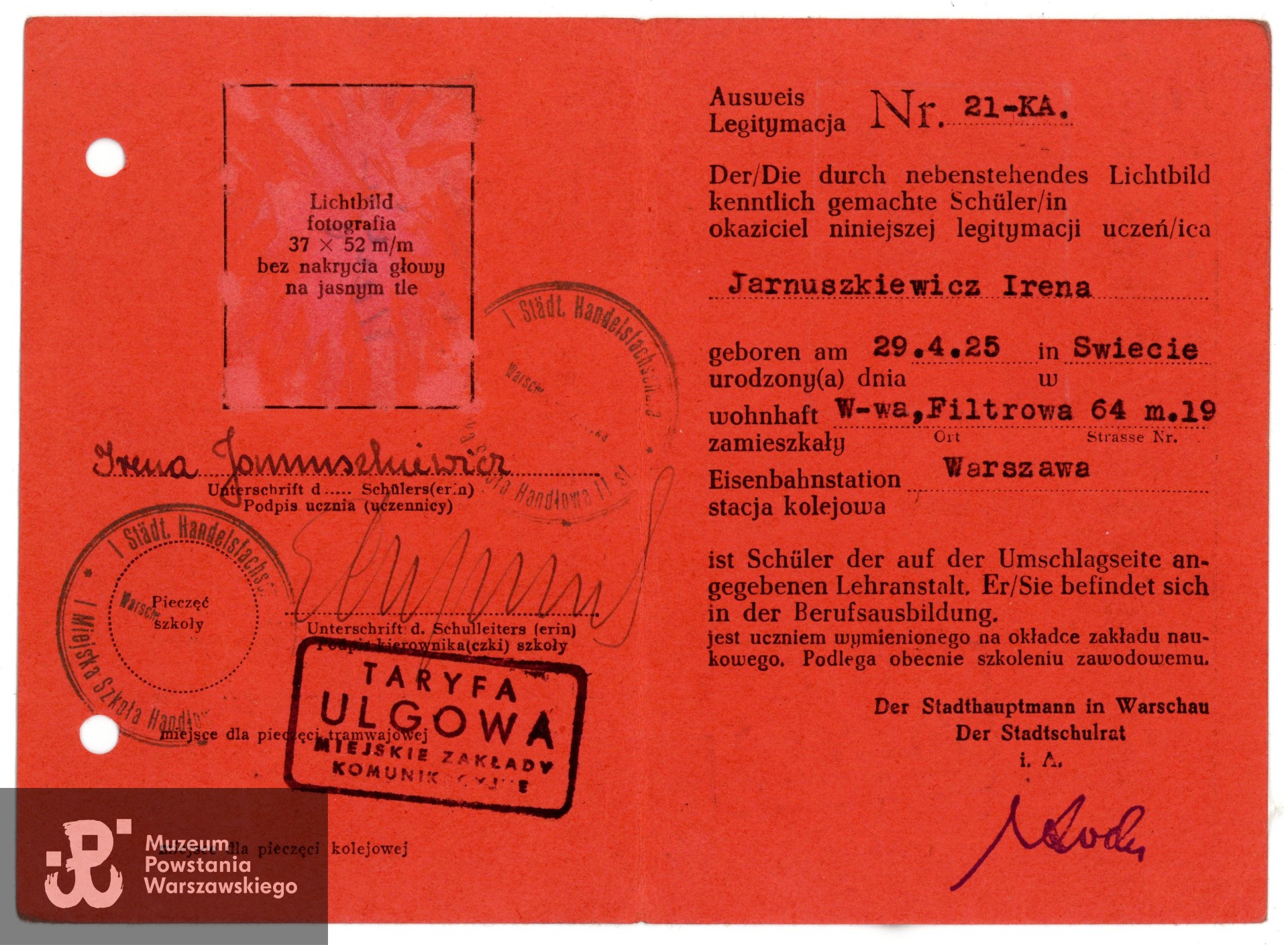 Należąca do Ireny Jarnuszkiewicz legitymacja szkolna na rok szkolny 1943/1944 (niem. Schülerausweis). Widoczne stemple I Miejskiej Szkoły Handlowej przy ul. Kopernika 28. Ze zbiorów rodzinnych, udostępniła p. Maria Łempicka