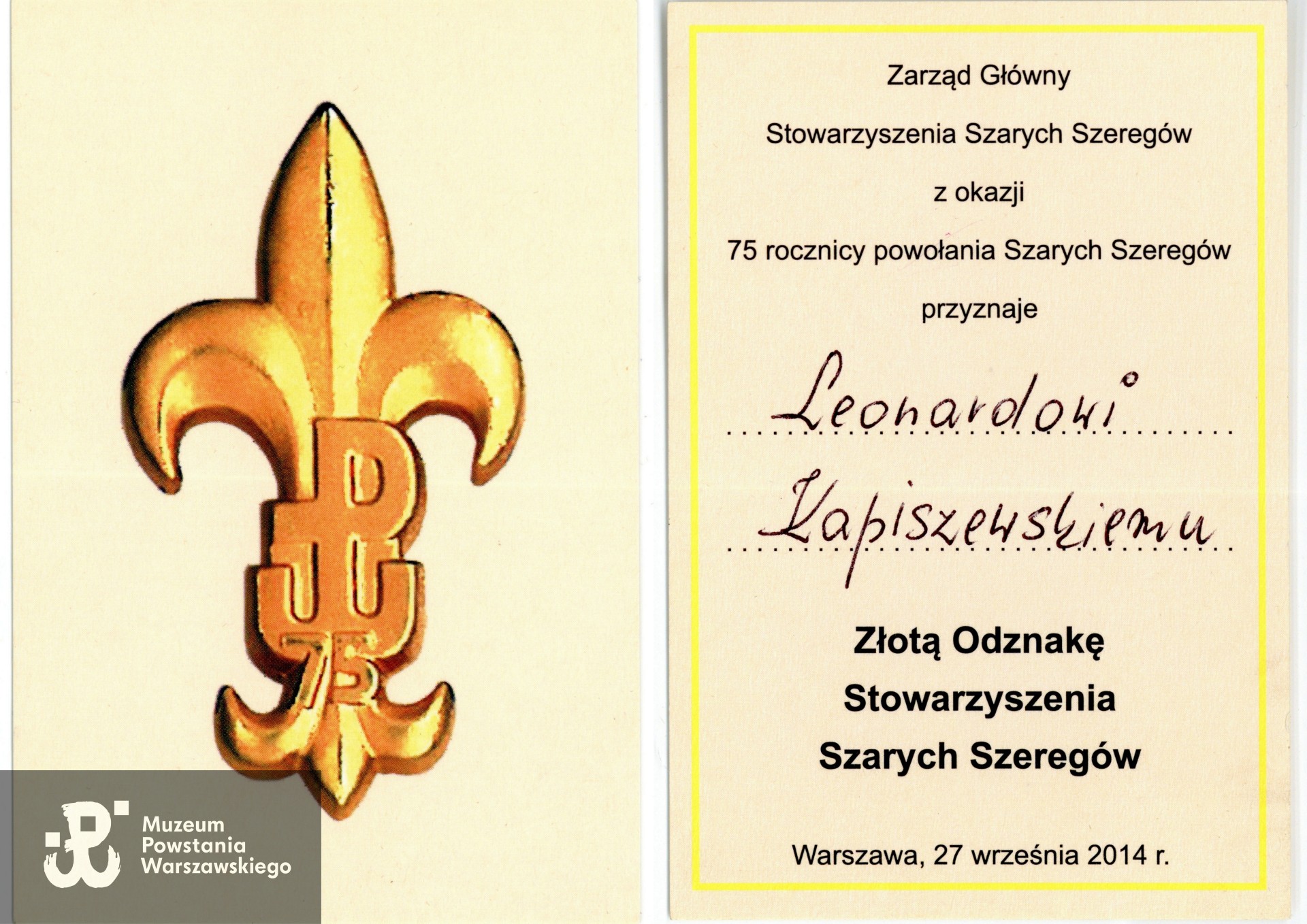 Ze zbiorów prywatnych  Powstańca, udostępnił p. Leonard Kapiszewski ps. Ryś.