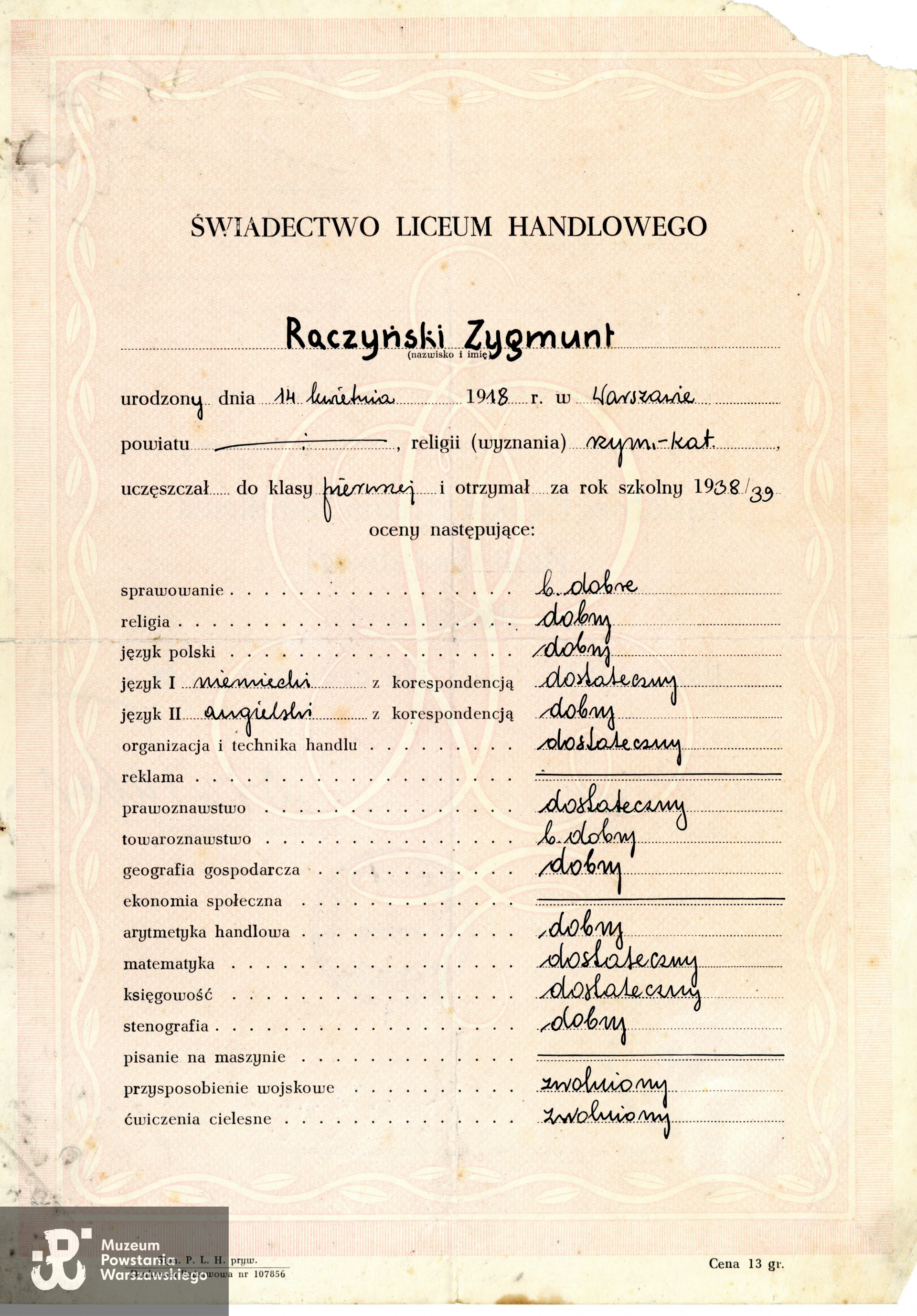 Świadectwo szkolne Zygmunta Raczyńskiego. Ze zbiorów  p. Jerzego Raczyńskiego, syna Powstańca