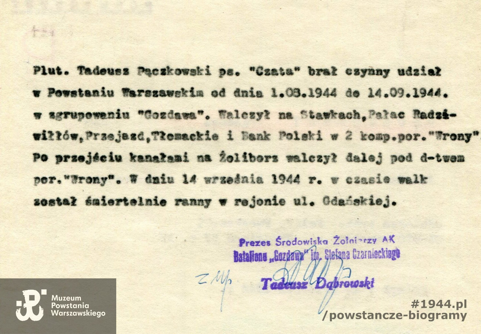 Źródło: arch. środ.  żoł. AK batalionu Gozdawa im, S. Czarnieckiego