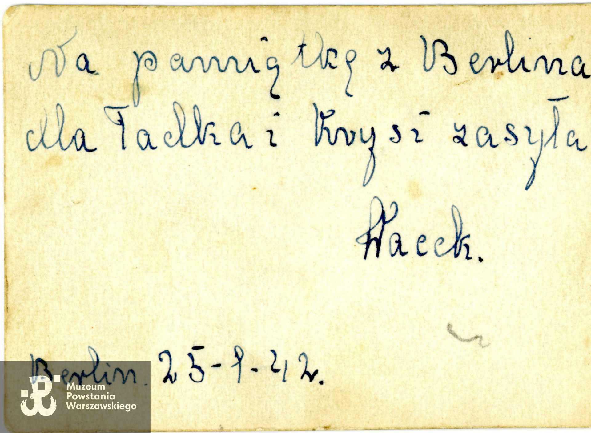  Rewers zdjęcia z dedykacją dla brata Tadeusza Nowakowskiego i jego żony Krystyny. Berlin, 1942 rok. Ze zbiorów rodzinnych. Do wykonania skanu udostępniły  Elżbieta i Jolanta Wolańczyk, wnuczki