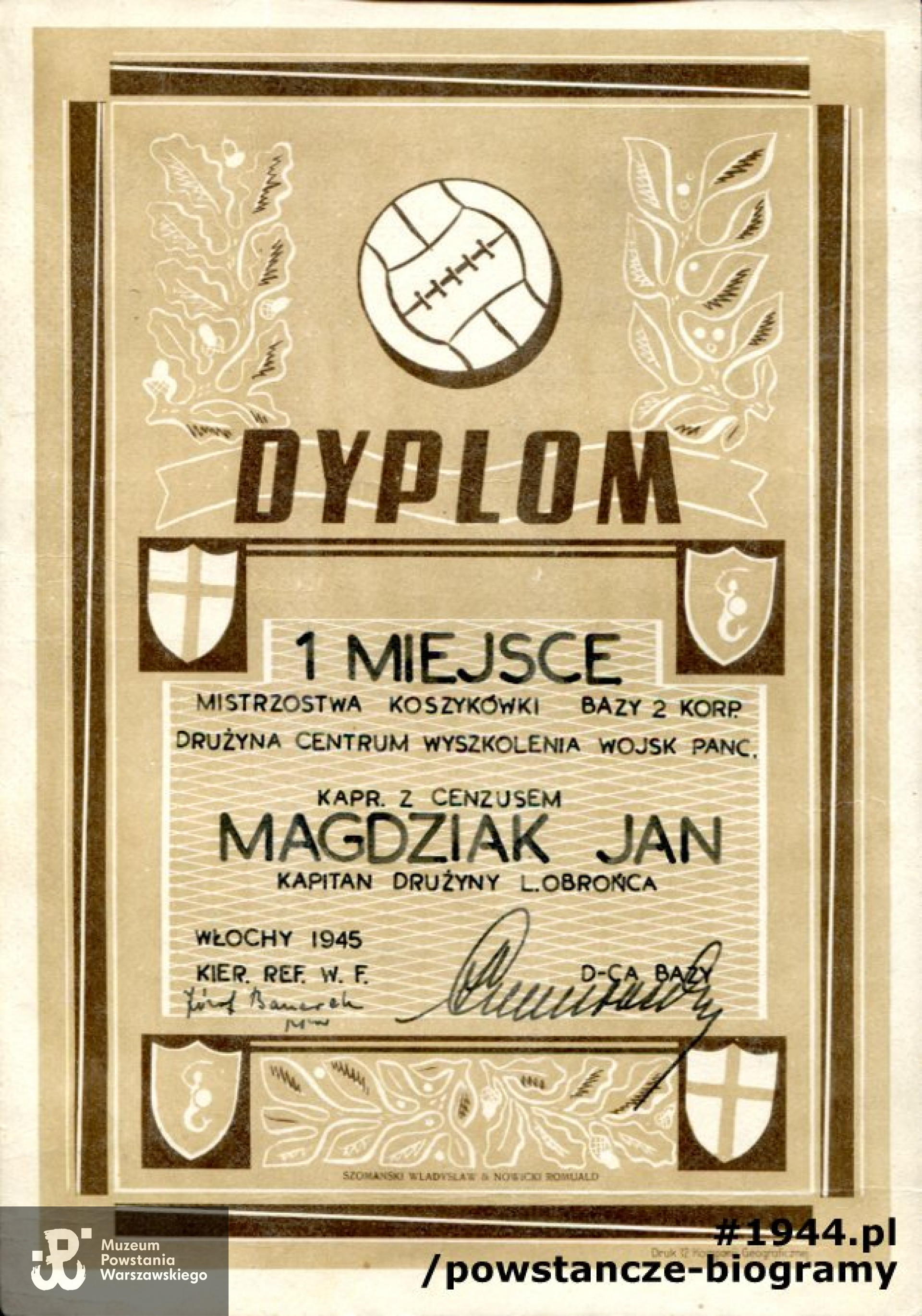 Dyplom za zajęcie pierwszego miejsca w mistrzostwach koszykówki Bazy 2 Korpusu dla Jana Magdziaka. Ze zbiorów Muzeum Powstania Warszawskiego, MPW-A/1035