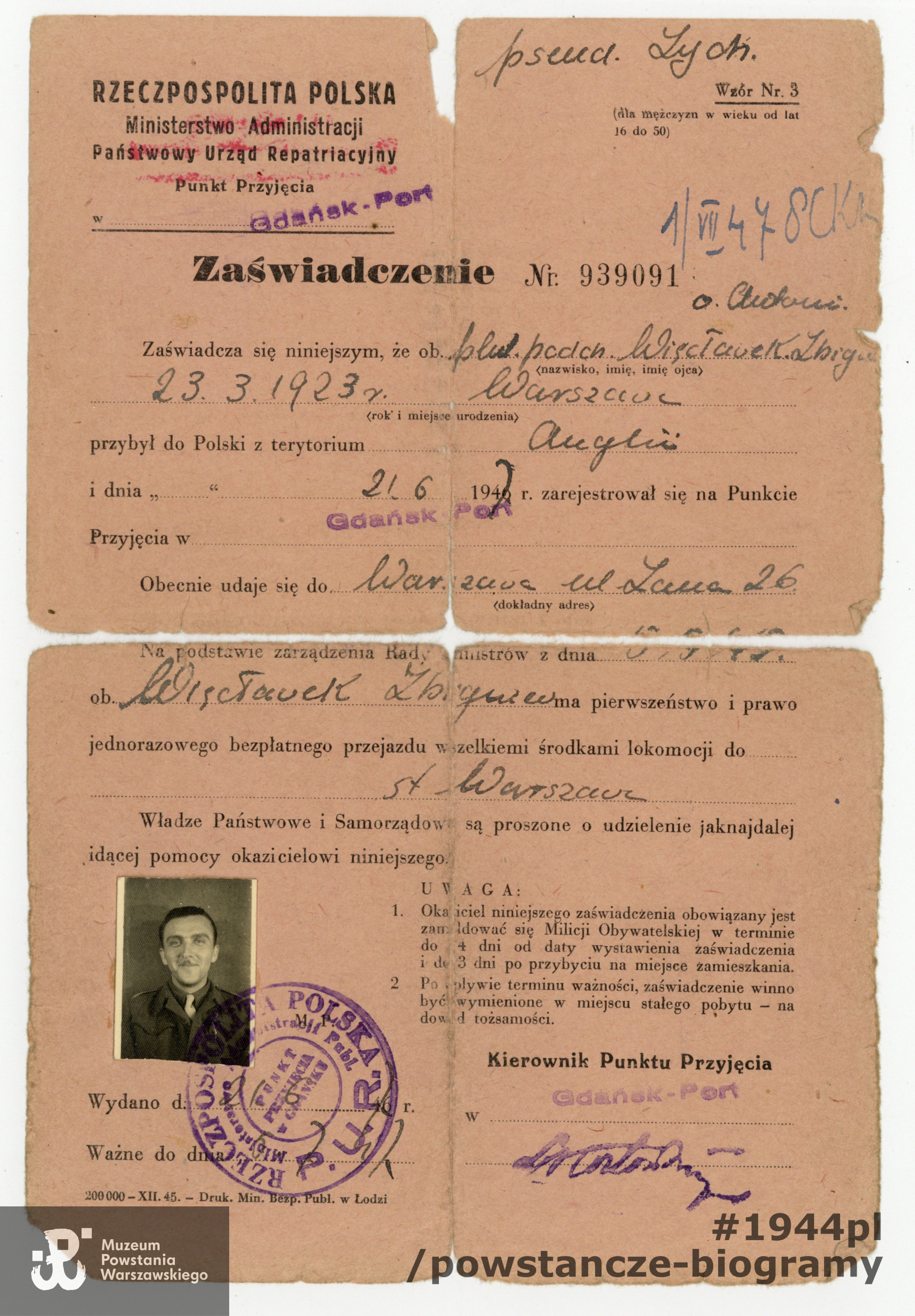Zaświadczenie PUR (ze zdjęciem) wystawione na nazwisko Zbigniew Więcławek, z dn. 21.06.1947. Ze zbiorów Muzeum Powstania Warszawskiego, sygn. P/8639, dar p. Hanny Więcławek-Wassermann i p. Bożenny Więcławek - Szyszko, córek Zbigniewa Więcławka.