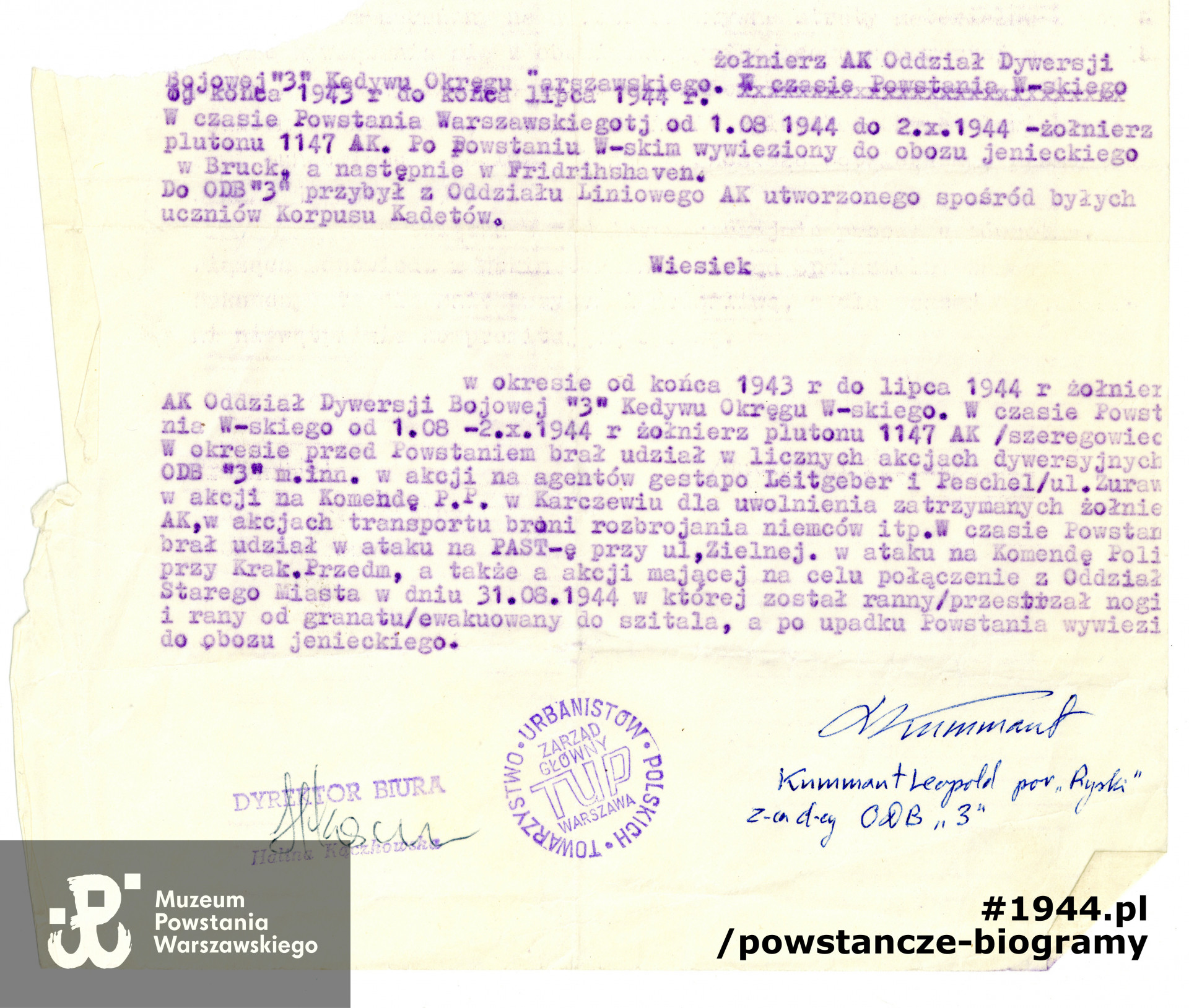 Zaświadczenie potwierdzające udział Wiesława Nałęcz - Mroczkowskiego w  konspiracji, jako żołnierza Oddziału Dywersji Bojowej „3” oraz udział w Powstaniu Warszawskim. Dokument podpisany przez  dowódcę,  por. Leopolda Kummanta ps. „Ryski". Z archiwum rodzinnego p. Marii Bienias i p. Janiny Kubicy, obecnie w  zbiorach MPW