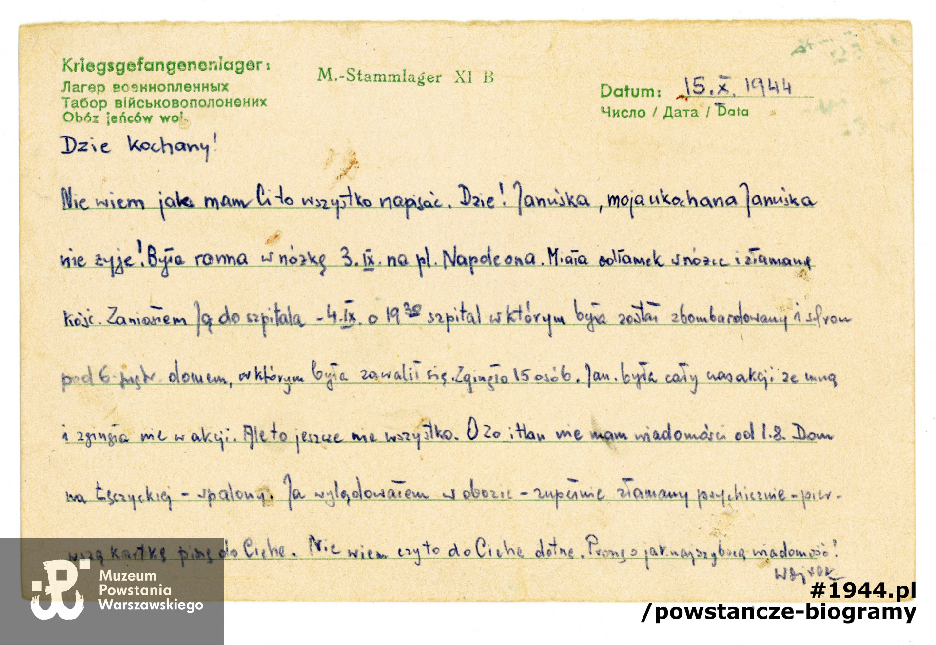 Korespondencja z października 1944 roku - pierwszy list z niewoli, pisany przez męża  Janiny, Wojciecha Sarneckiego z obozu jenieckiego  XI B Fallingbostel do teścia, Tadeusza Herfurta, informujący o śmierci  <a href = janina-sarnecka,39347.html>Janiny Sarneckiej z domu Herfurt ps. "Janka" (1922-1944). </a>  Ze zbiorów Muzeum Powstania Warszawskiego, sygn. P/5791