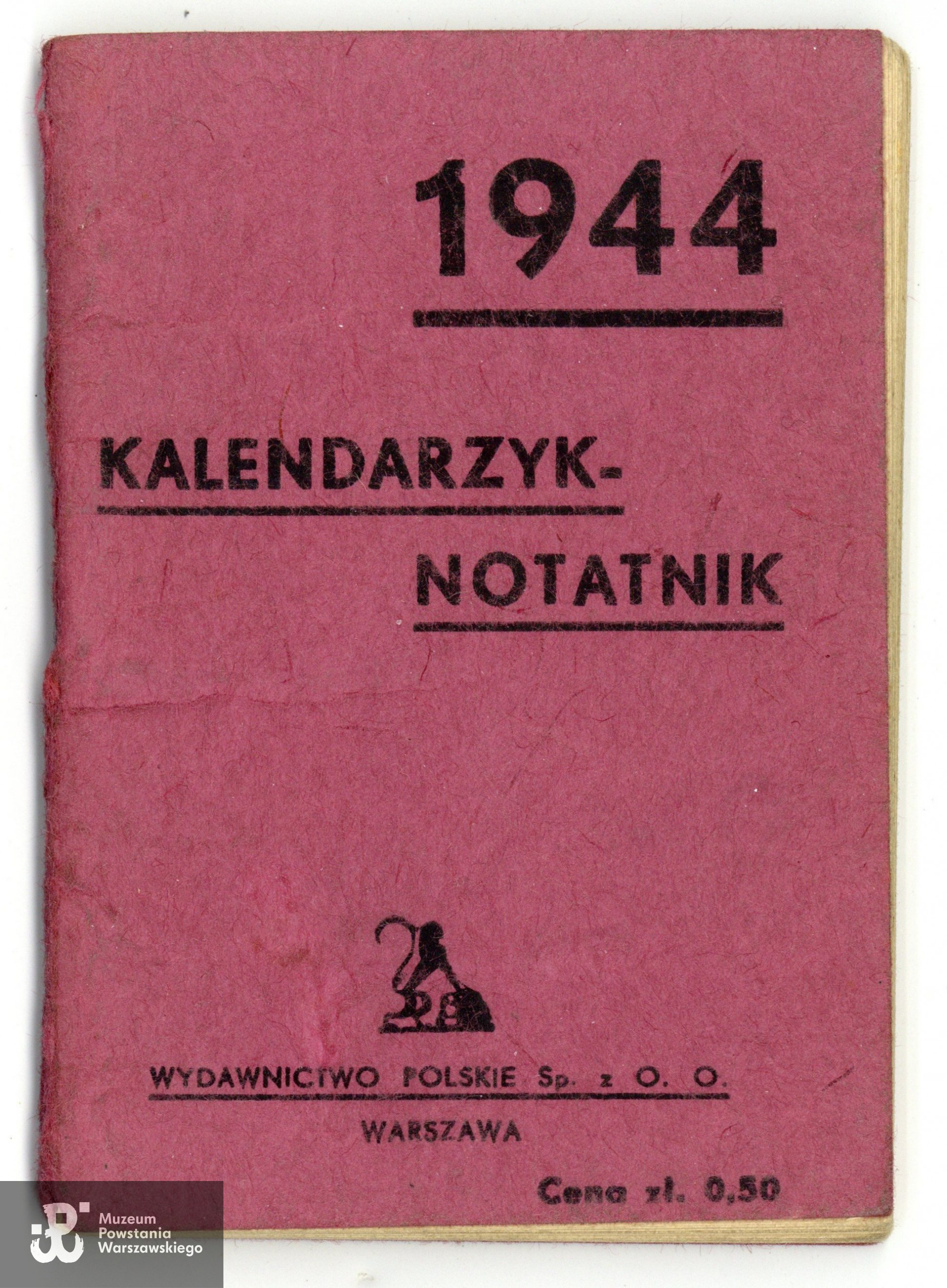 Kalendarzyk na 1944 rok, należący do Tadeusza Gaertiga. Ze zbiorów Muzeum Powstania Warszawskiego, MPW-A/9473 (P/7891),  dar p. Małgorzaty Gaertig-Barr, córki Powstańca