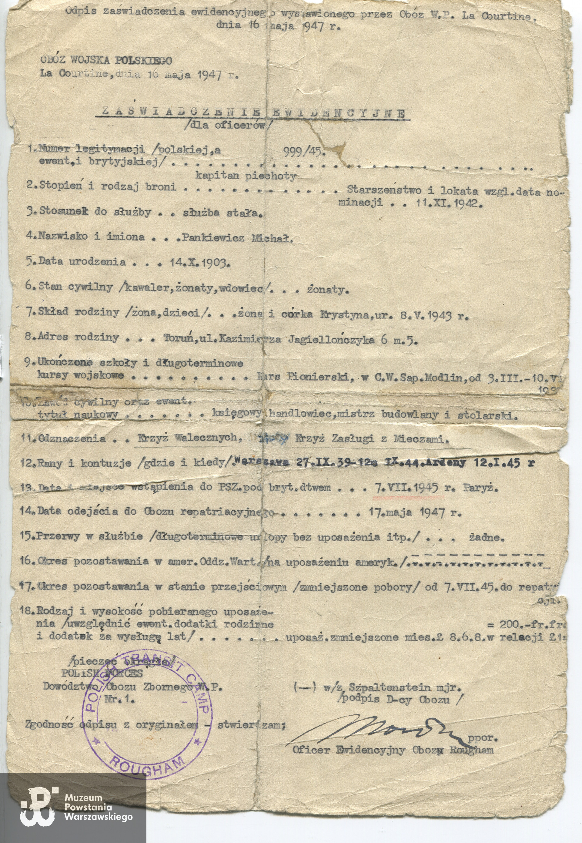 Zaświadczenie ewidencyjne - dokument wystawiony w Obozie Wojska Polskiego w La Courtine dn. 16-05-1947 r. Dokument z archiwum rodzinnego p. Elżbiety Marciniak 