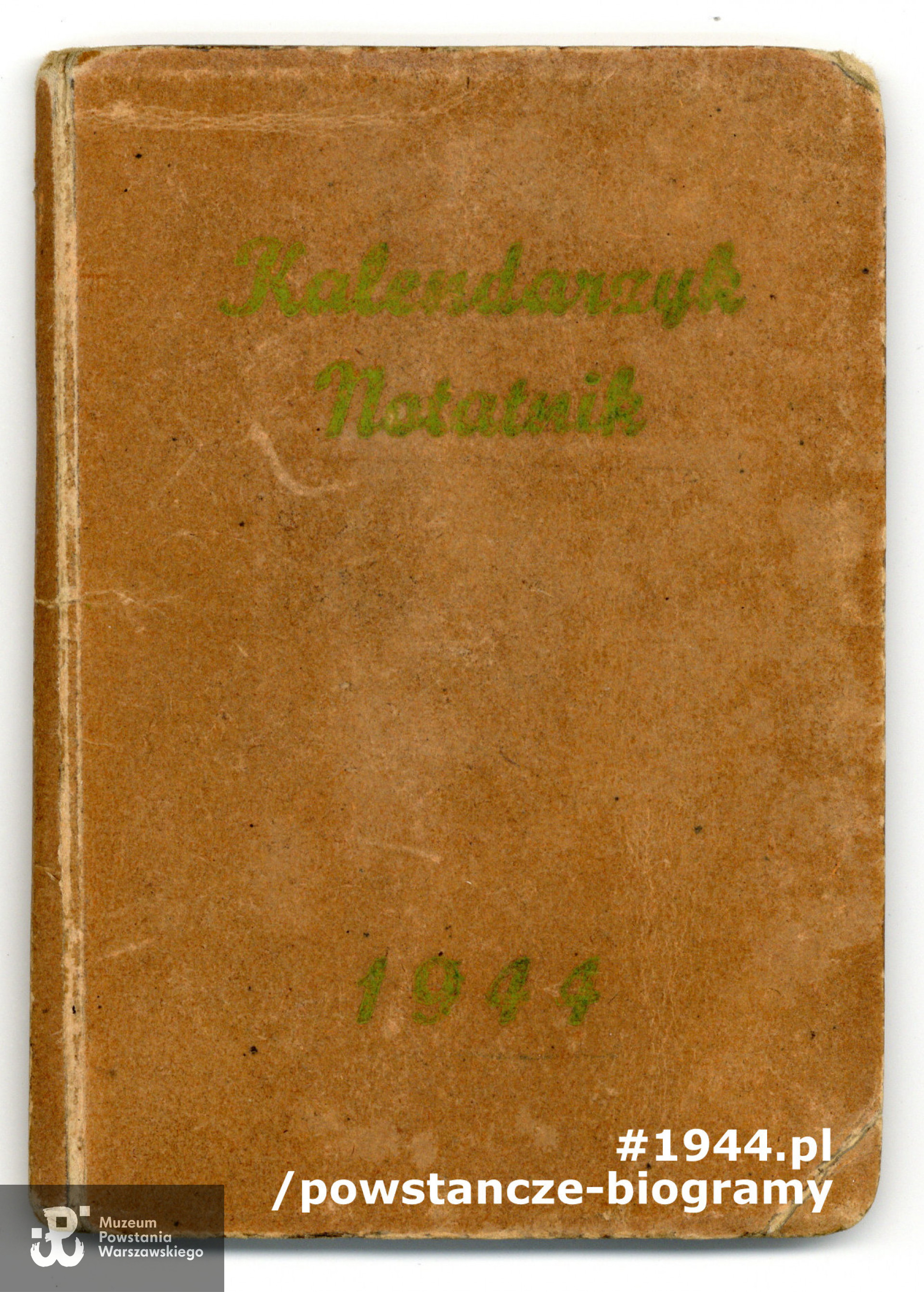 Należący do Zygmunta Plebana kalendarzyk na 1944. Ze zbiorów Muzeum Powstania Warszawskiego, sygn.  P/8768/17