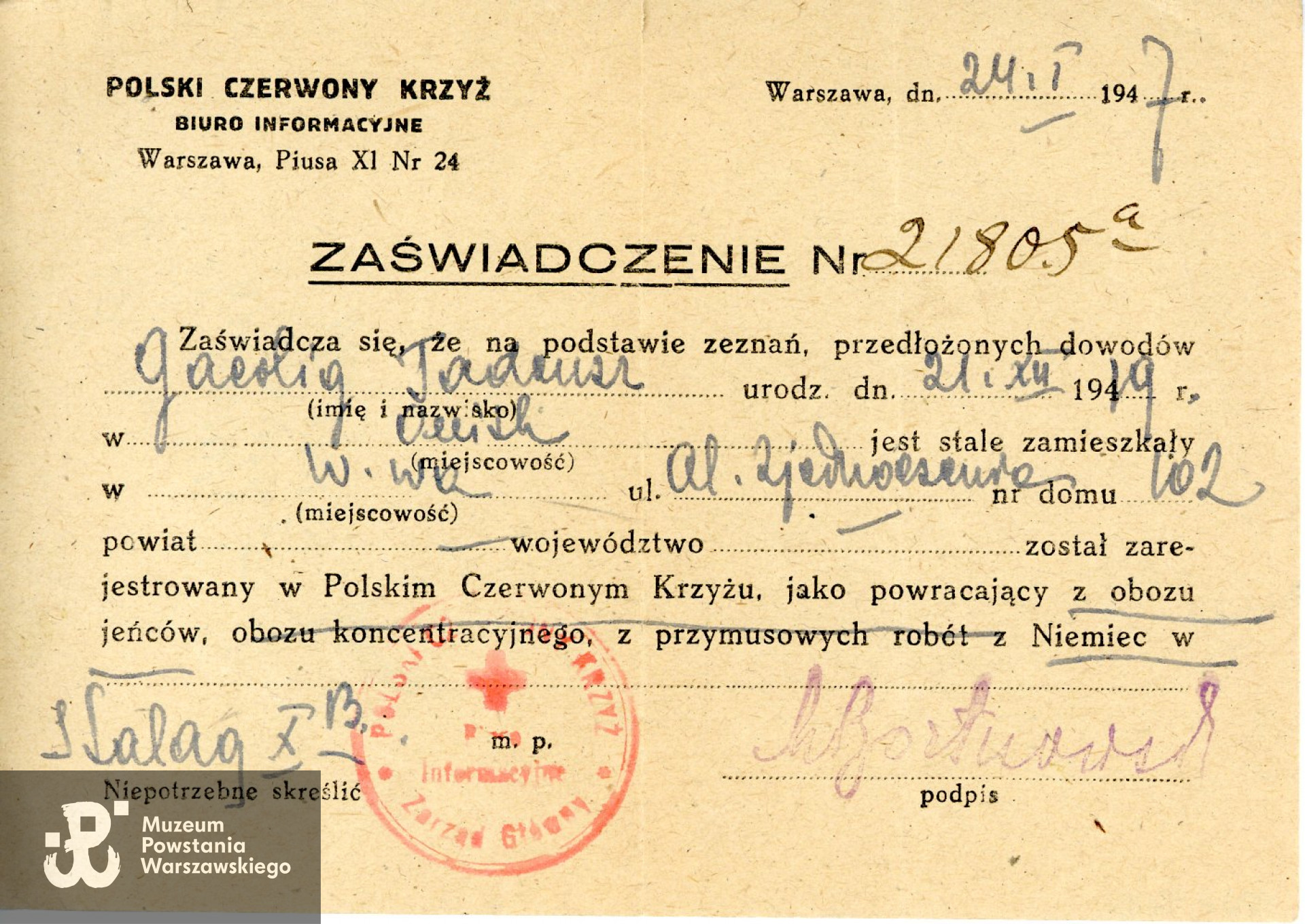 Zaświadczenie z 1947 roku wystawione przez Biuro Informacyjne PCK, informujące o rejestracji Tadeusza Gaertiga, jako powracającego z obozu jenieckiego w Niemczech. Ze zbiorów Muzeum Powstania Warszawskiego, MPW-A-9472 (P/7891),  dar p. Małgorzaty Gaertig-Barr, córki Powstańca