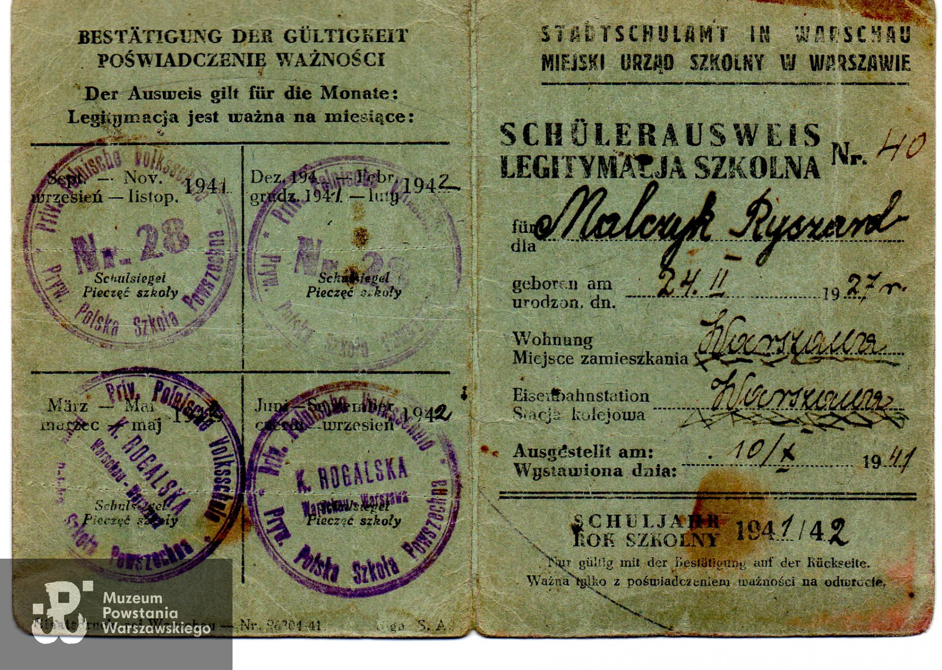 Dokument z okresu okupacji niemieckiej - należąca do Ryszarda Malczyka legitymacja szkolna (niem. Schülerausweis), potwierdzająca, że jest on uczniem  Prywatnej Szkoły Powszechnej  K. Rogalskiej w Warszawie. Legitymacja  wystawiona na rok szkolny 1941/1942. Ze zbiorów rodzinnych p. Anny Gabryelskiej z d. Malczyk, skan udostępniła p. Katarzyna Chmurska, siostrzenica Powstańca. Obecnie dokument przekazany do zbiorów Muzeum Powstania Warszawskiego,  sygn. P/9708/22 