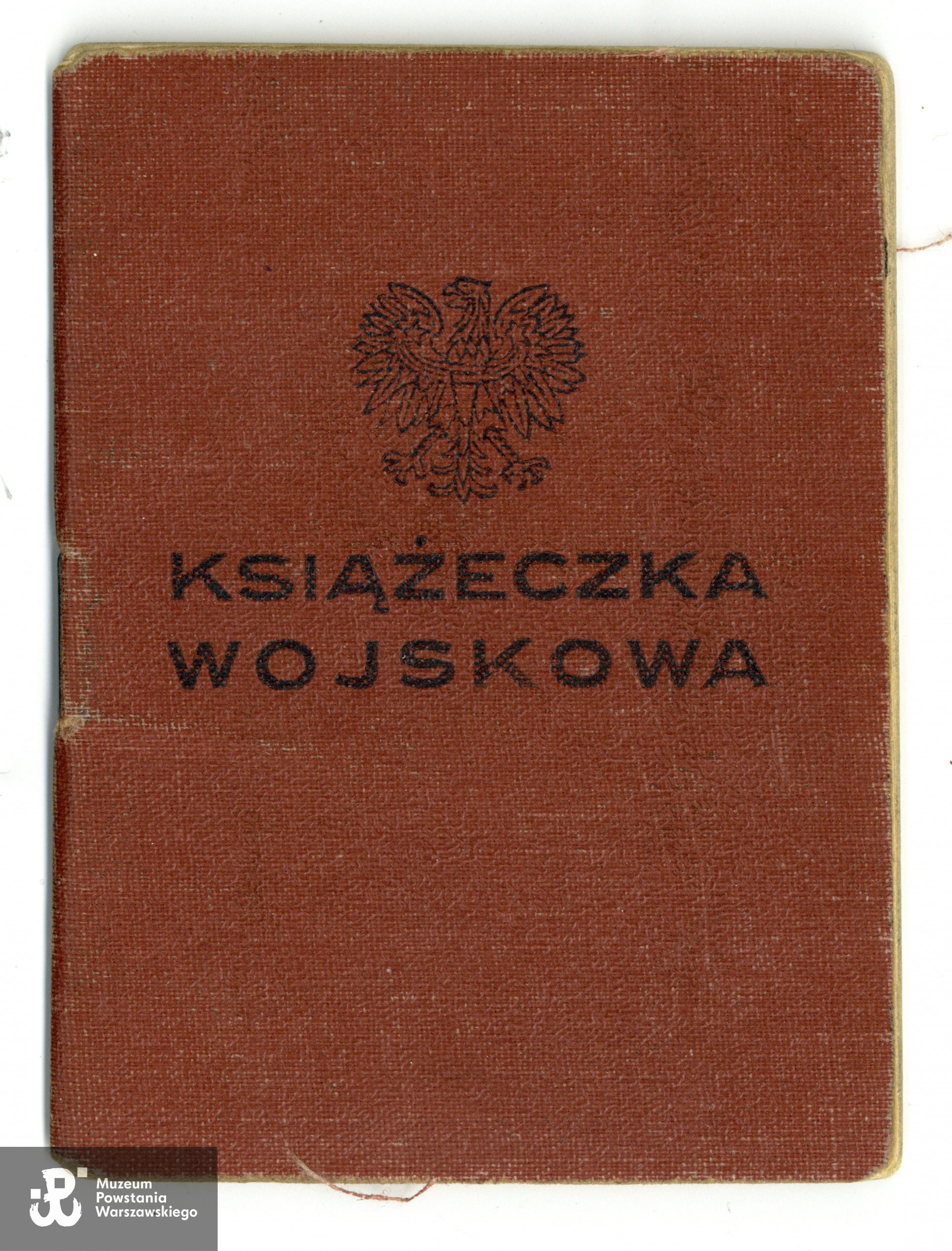 Książeczka wojskowa. Dokument z archiwum rodzinnego p. Pawła Poławskiego, syna Powstańca. Skan wykonano w Muzeum Powstania Warszawskiego w grudniu 2023. 