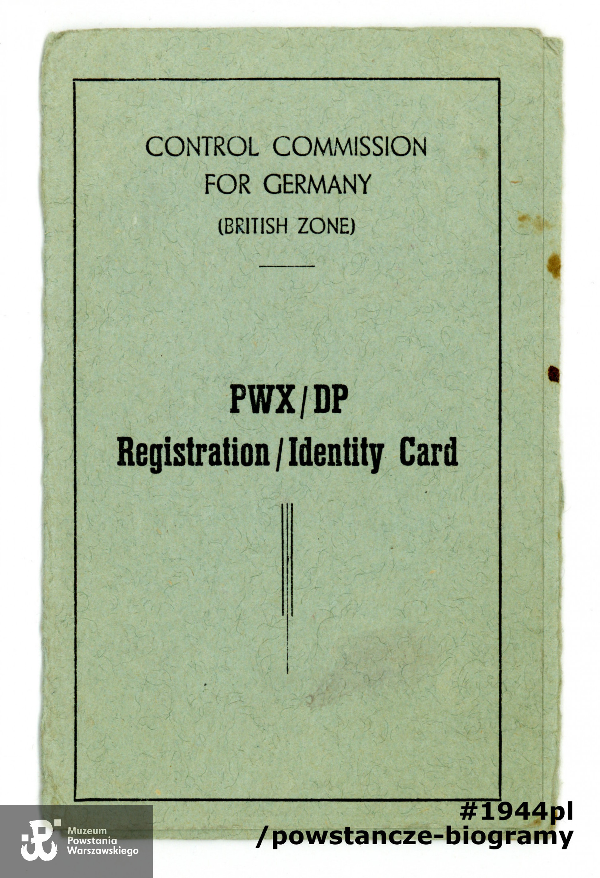 PWX/DP Registration/Identity Card). Dokument wystawiony na nazwisko Janina Kowalska, z dn. 18.02.1947. Ze zbiorów Muzeum Powstania Warszawskiego sygn. P/7948/14, dar p. Krystyny Rachwał