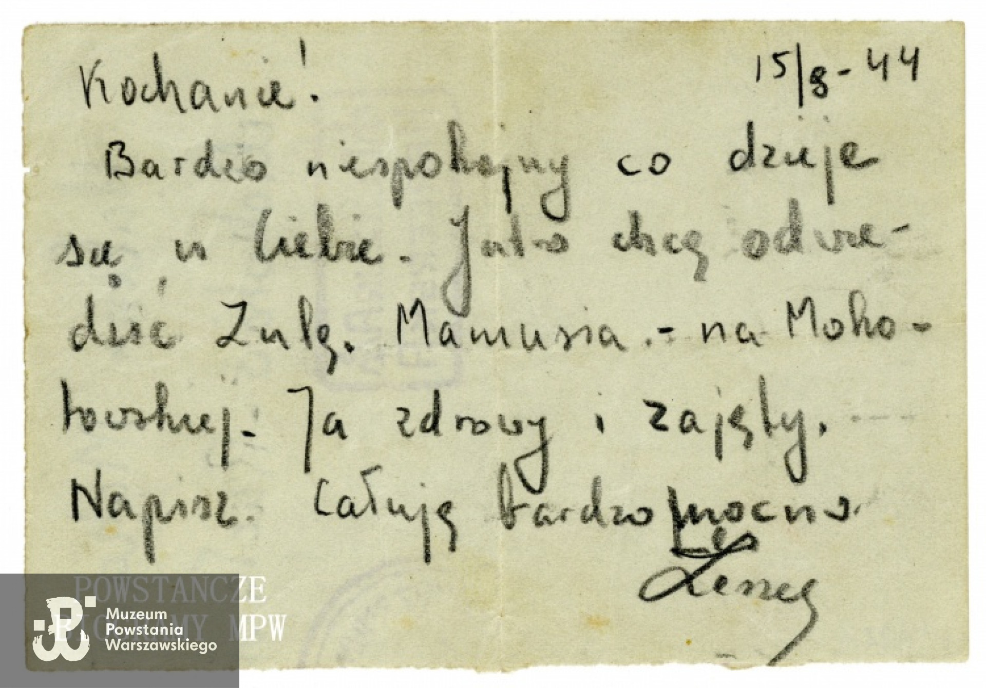 List z Poczty Harcerskiej, napisany przez Leszka Pudłowskiego do Haliny Makarewicz, z dn. 15.08.1944. Ze zbiorów Muzeum Powstania Warszawskiego, sygn. P/8217