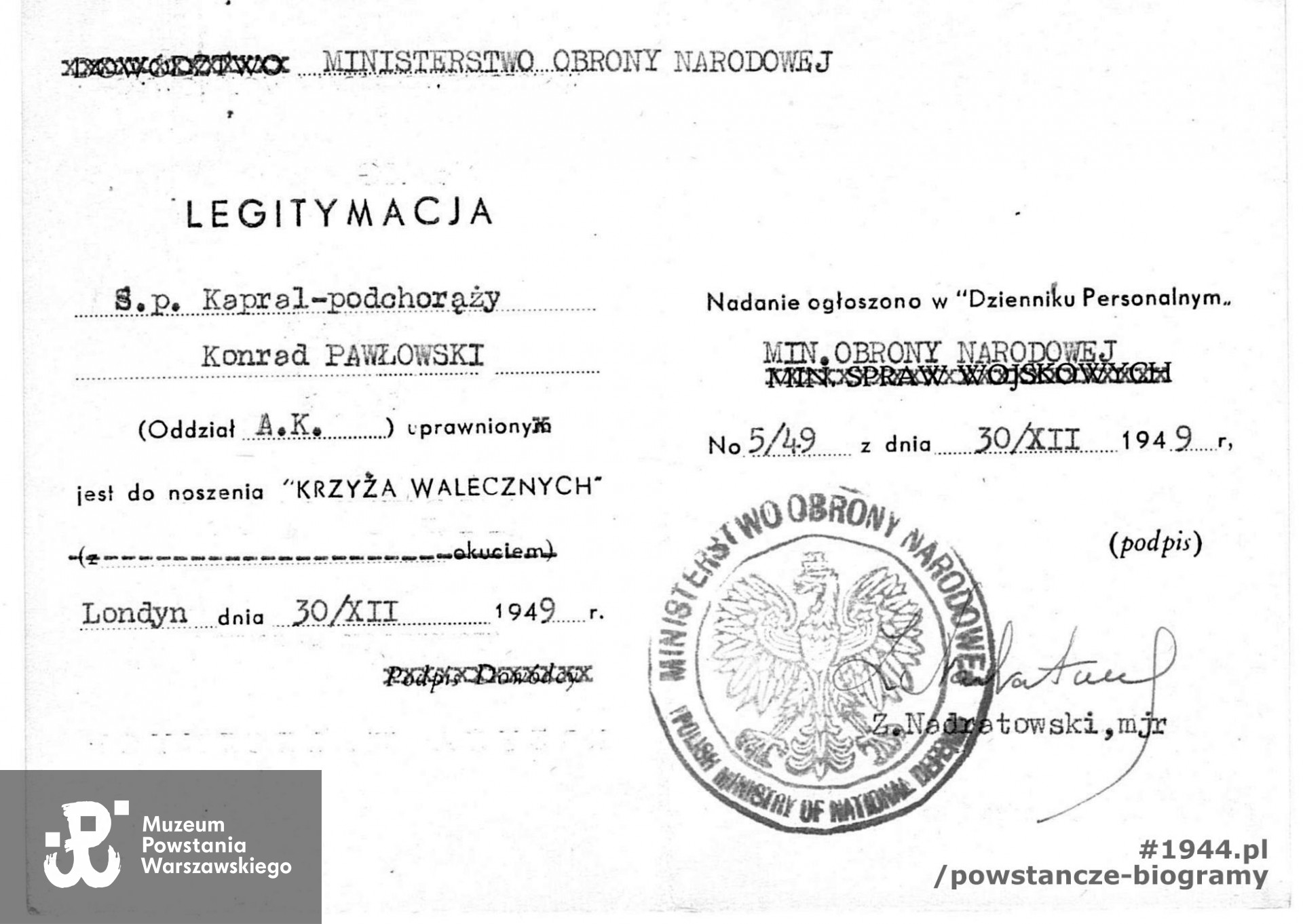 Kopia legitymacji odznaczenia kpr. pchor. Konrada Pawłowskiego ps. "Żegota" Krzyżem Walecznych - Londyn, 1949 r. Archiwum rodzinne Wojciecha Sagana