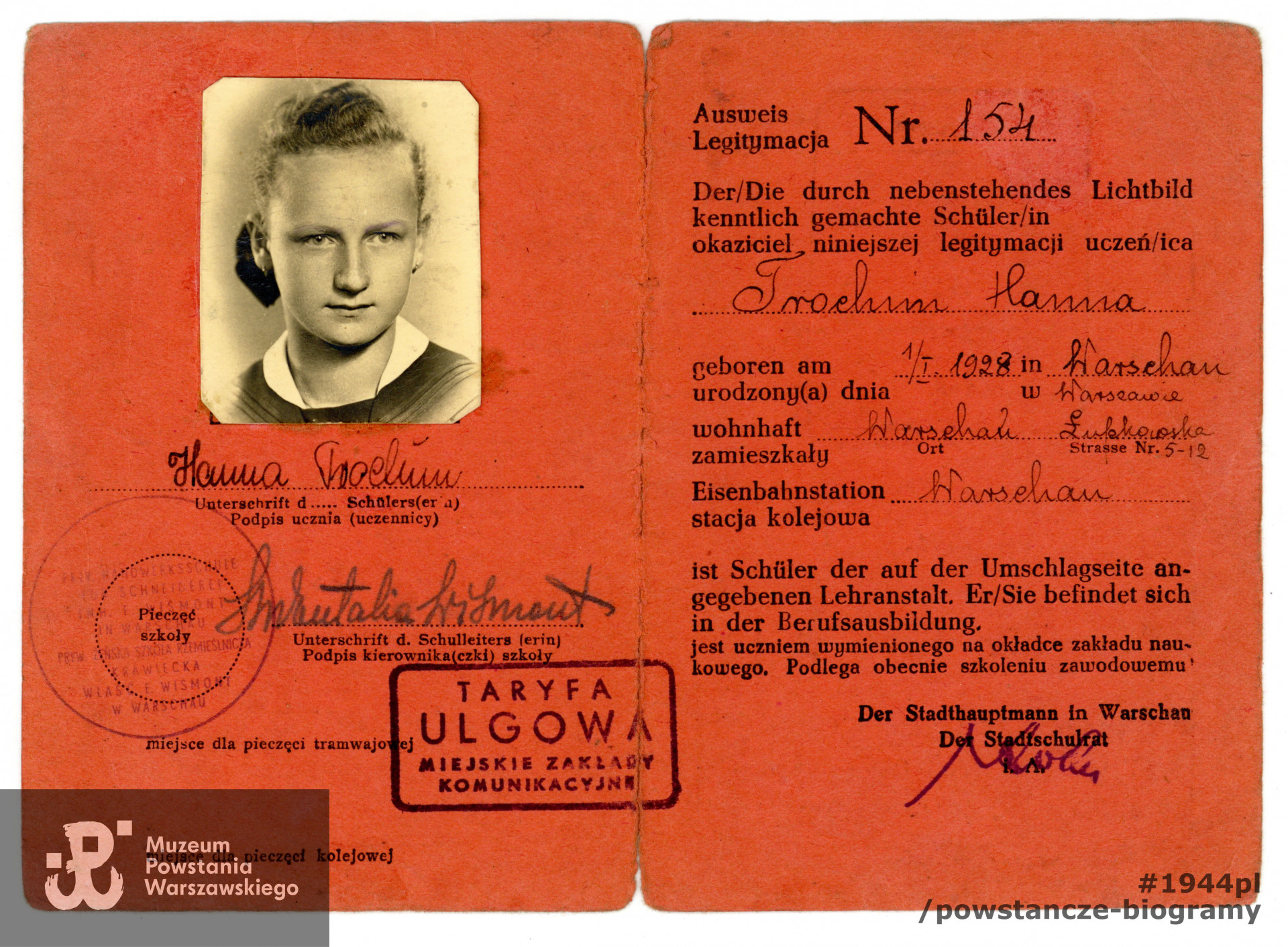 Legitymacja szkolna (Schülerausweis) nr 154 na rok szkolny 1943/1944. Dokument należący do Hanny Trochim. Ze zbiorów Muzeum Powstania Warszawskiego, sygn. MPW-A-8027 (P/7120/10)