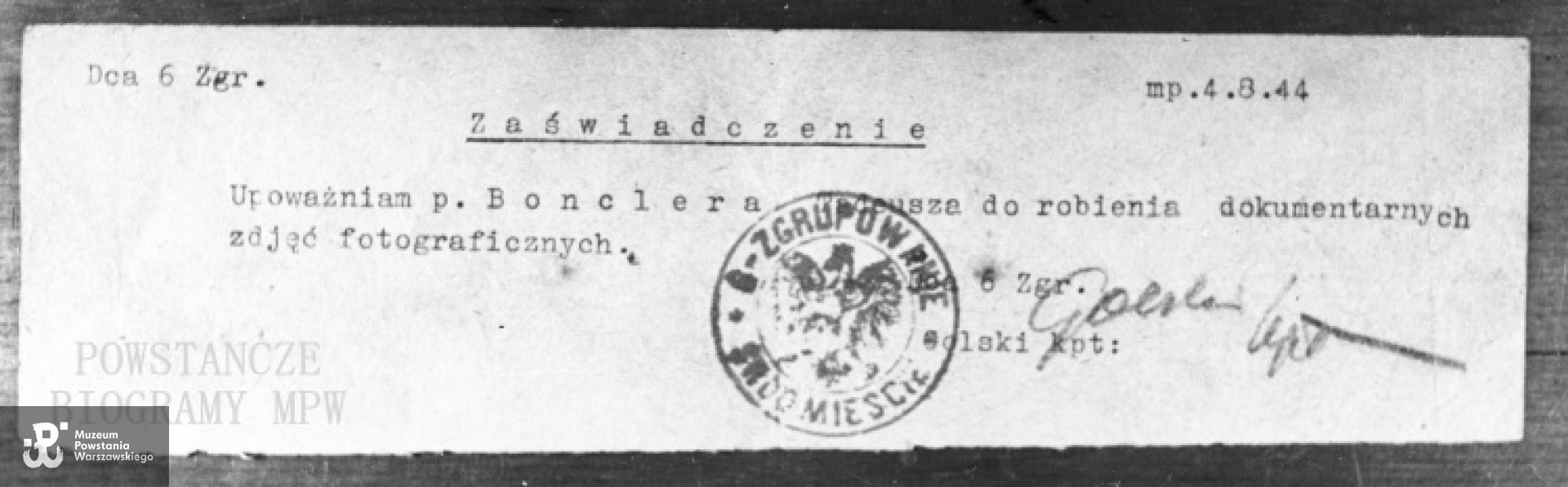 Upoważnienie Tadeusza Bonclera do robienia zdjęć dokumentacyjnych. Fot. ze zbiorów Muzeum Powstania Warszawskiego, sygn. MPW-IN/4538