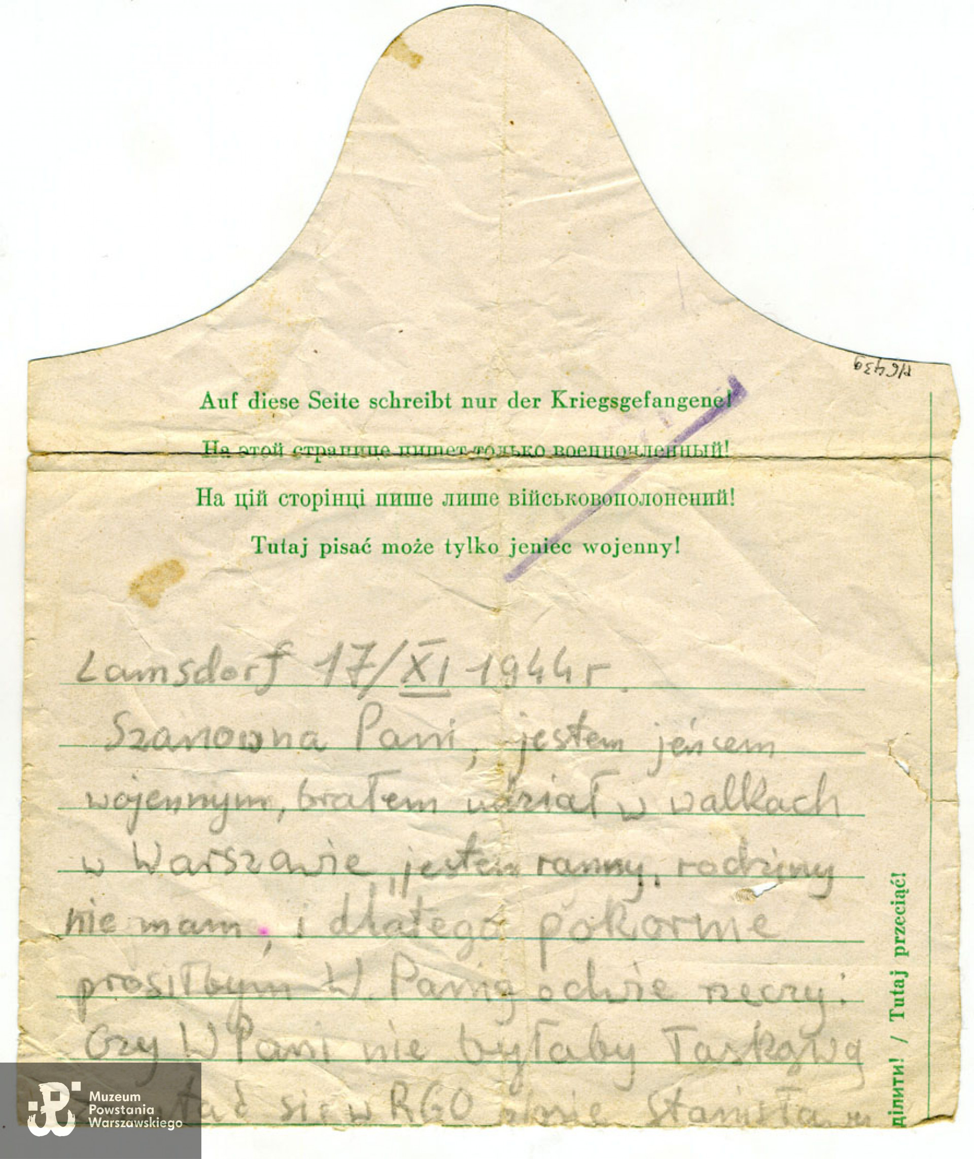 Fragment listu z obozu Lamsdorf, z dn. 17.11.1944, napisanego przez Jerzego Szansera do  Zofii Zawadzkiej (ciotki p. Barbary Tumanowicz - ofiarodawczyni). List przedarty, w częściach. Zbiory Muzeum Powstania Warszawskiego, sygn. MPW-A-7204 (P/6439/08)