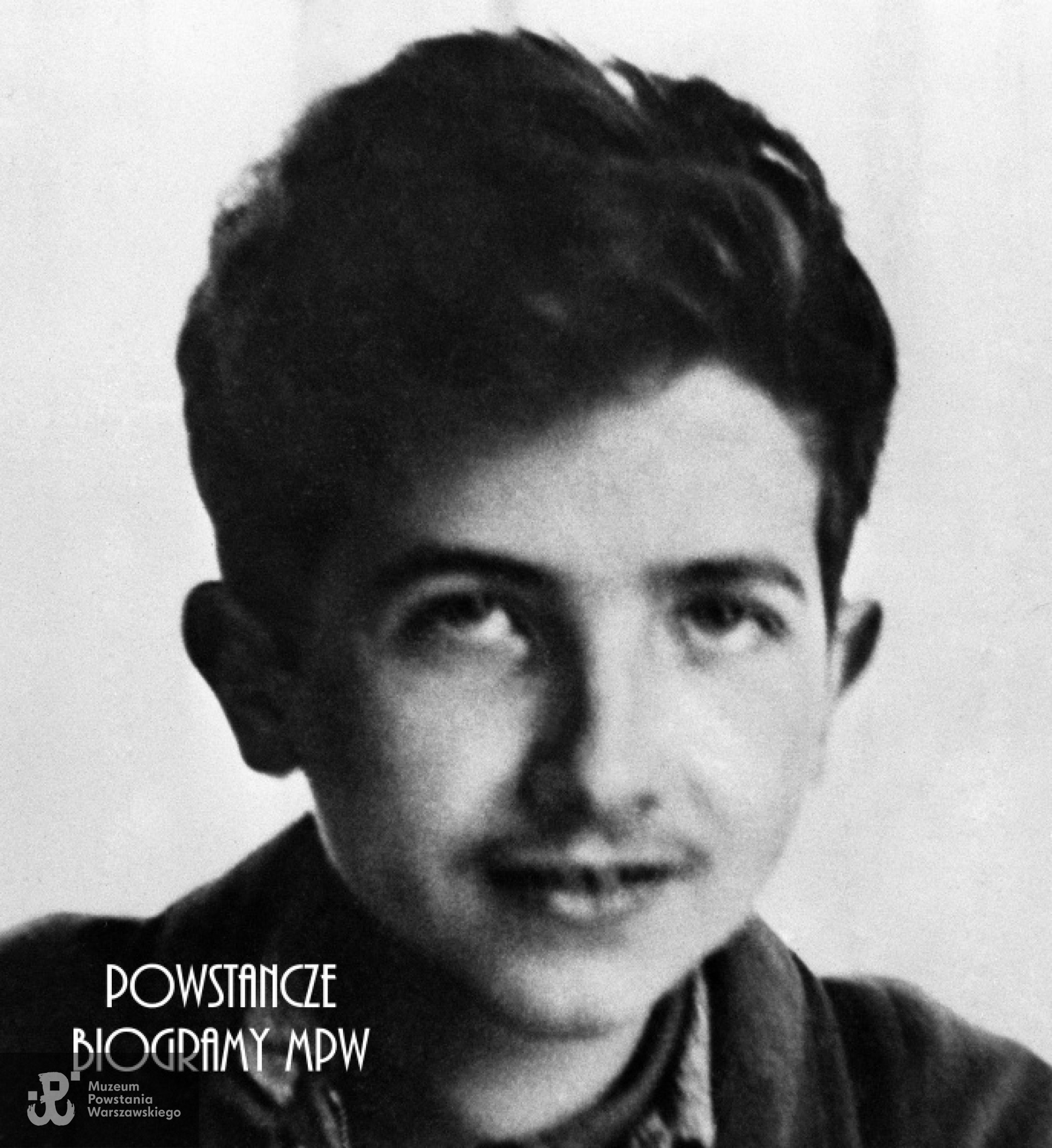 Tadeusz Wuttke "Tadzio" (1923-1944) Fot. ze zbiorów Muzeum Powstania Warszawskiego