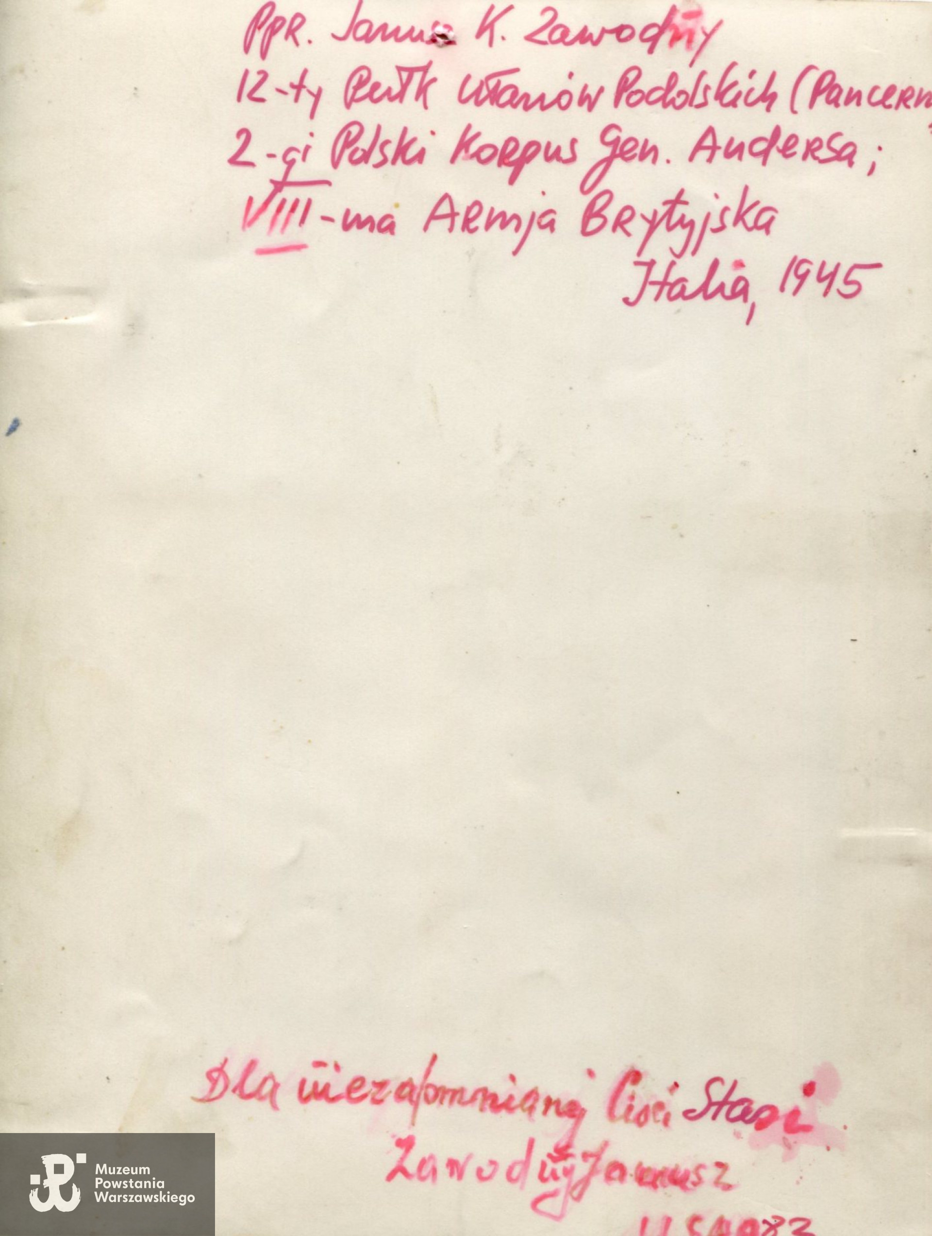 Rewers fotografii ze zbiorów rodzinnych p. Janiny Jankowskiej - dedykacja Janusza dla <i>Cioci Stasi</i> - Stanisławy Orskiej-Kowalczyk z domu Oporskiej, matki Pani Janiny.  Skan: materiały do Słownika Biograficznego Uczestników Powstania Warszawskiego - Pokój Kombatanta, udostępnia p. Janina Jankowska