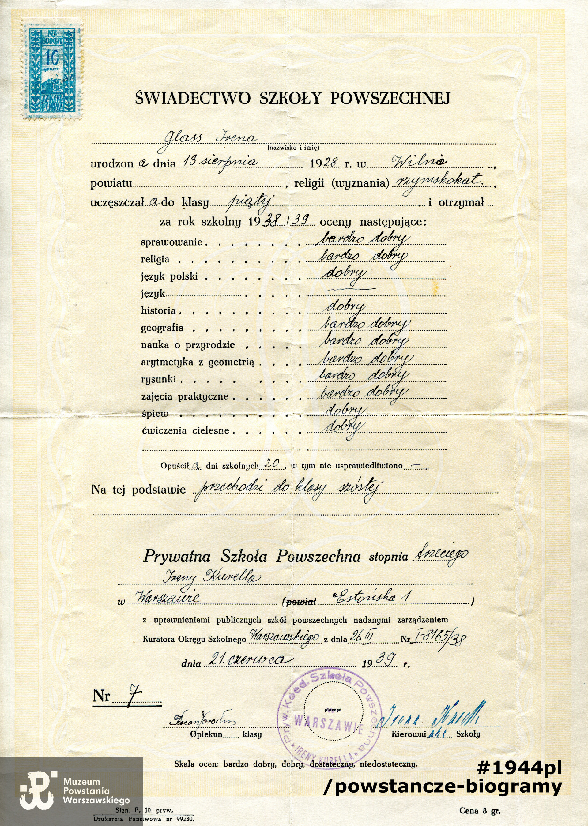 Świadectwo szkoły powszechnej. Dok. ze spuścizny po  Pani Irenie Glass,  udostępniła  p. Monika Pakuła. Skany wykonano w Muzeum Powstania Warszawskiego w październiku 2021 r.