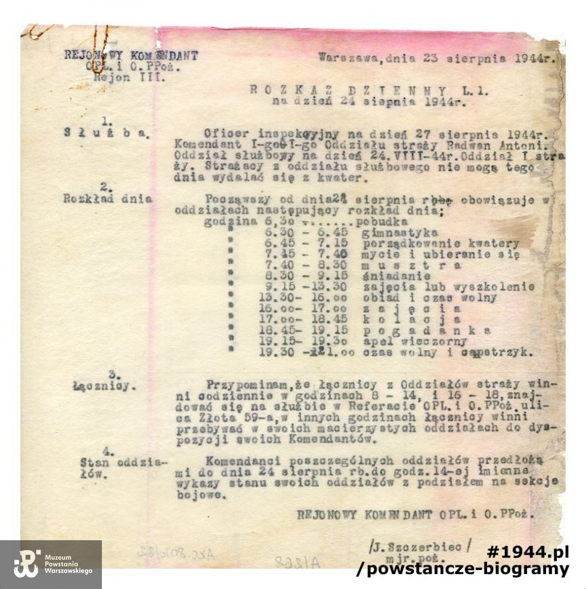 Dokumenty ze zbiorów Muzeum Powstania Warszawskiego, sygn. MPW-A/267 -  MPW-A/279. Widoczny pospis  Rejonowego Komendanta OPL i OPoż - mjr. poż. J. Szczerbiec