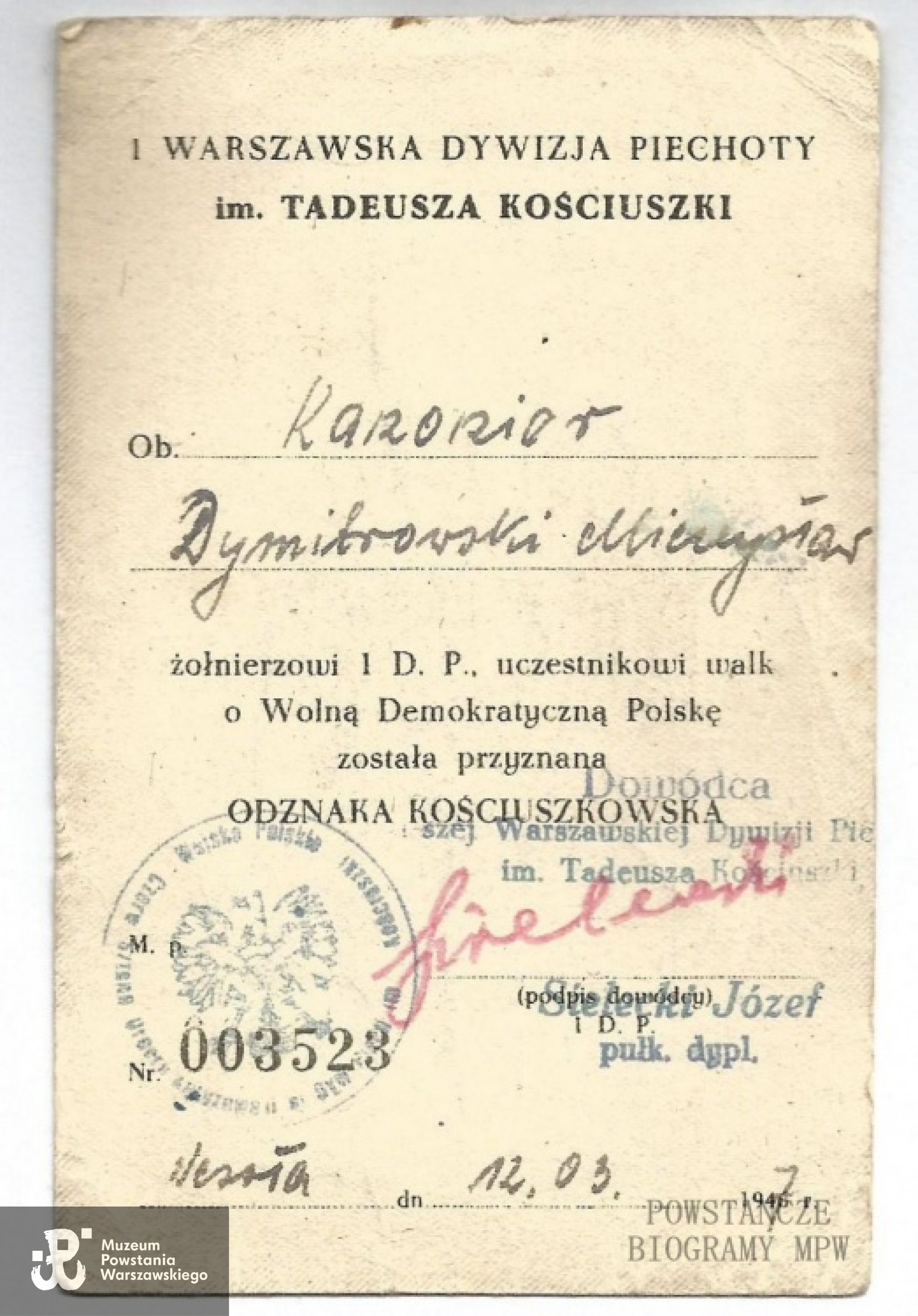 Legitymacja Odznaki Kościuszkowskiej (1947)  Z archiwum rodzinnego Marcina Kowala.