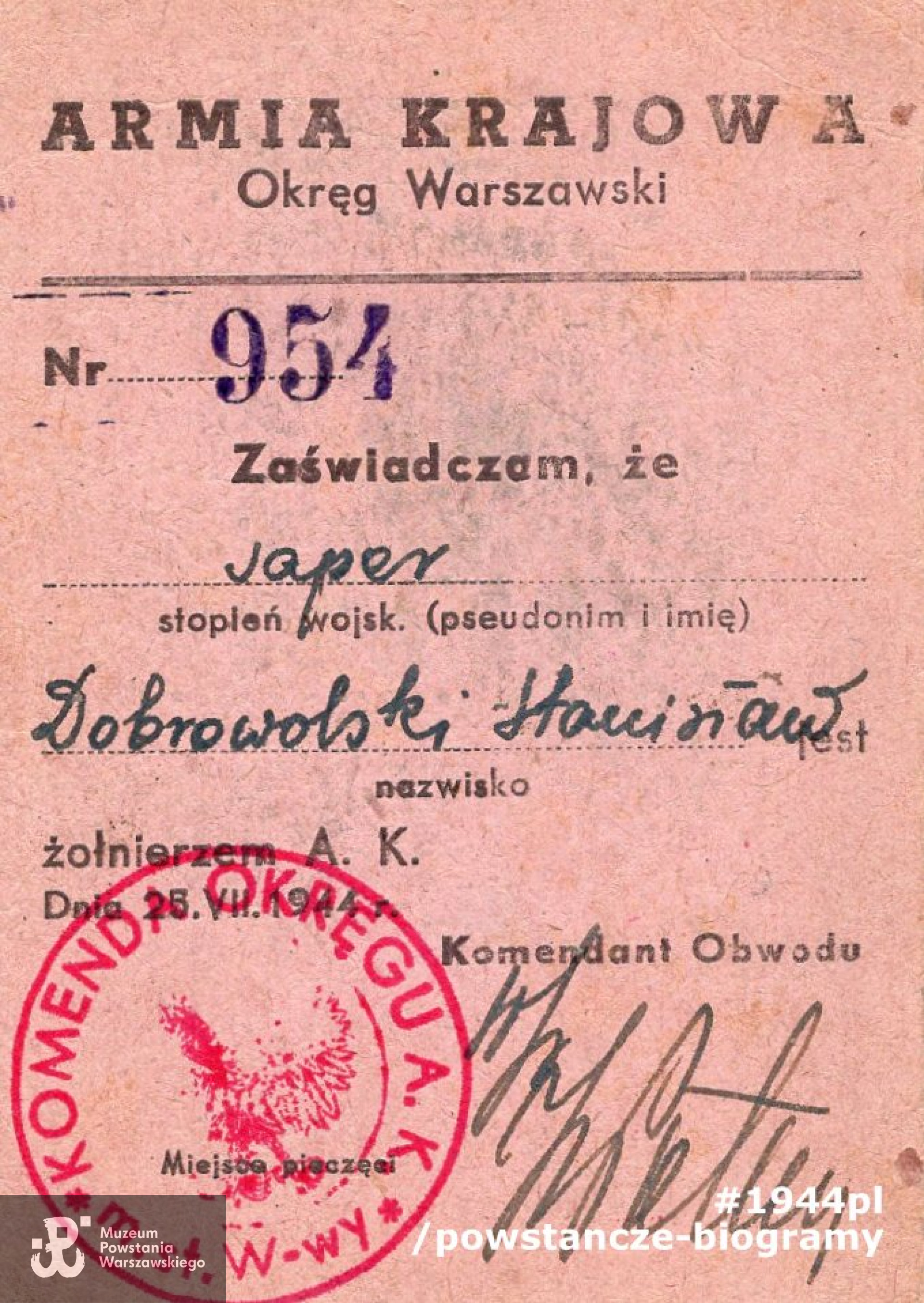 Legitymacja AK, nr 954, wystawiona z datą 25.07.1944 r. Stopień i nazwisko: saper Stanisław Dobrowolski [ps. "Staszek"]. Ze zbiorów Muzeum Powstania Warszawskiego,  sygn. MPW-A-6413 (P/6169)