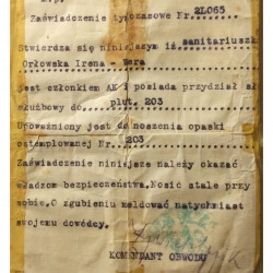 Zaświadczenie tymczasowe z dnia 02.08.1944 potwierdzające przydział do plutonu 203 w charakterze sanitariuszki. Na dole widoczny podpis Komendanta II Obwodu Żoliborz - 