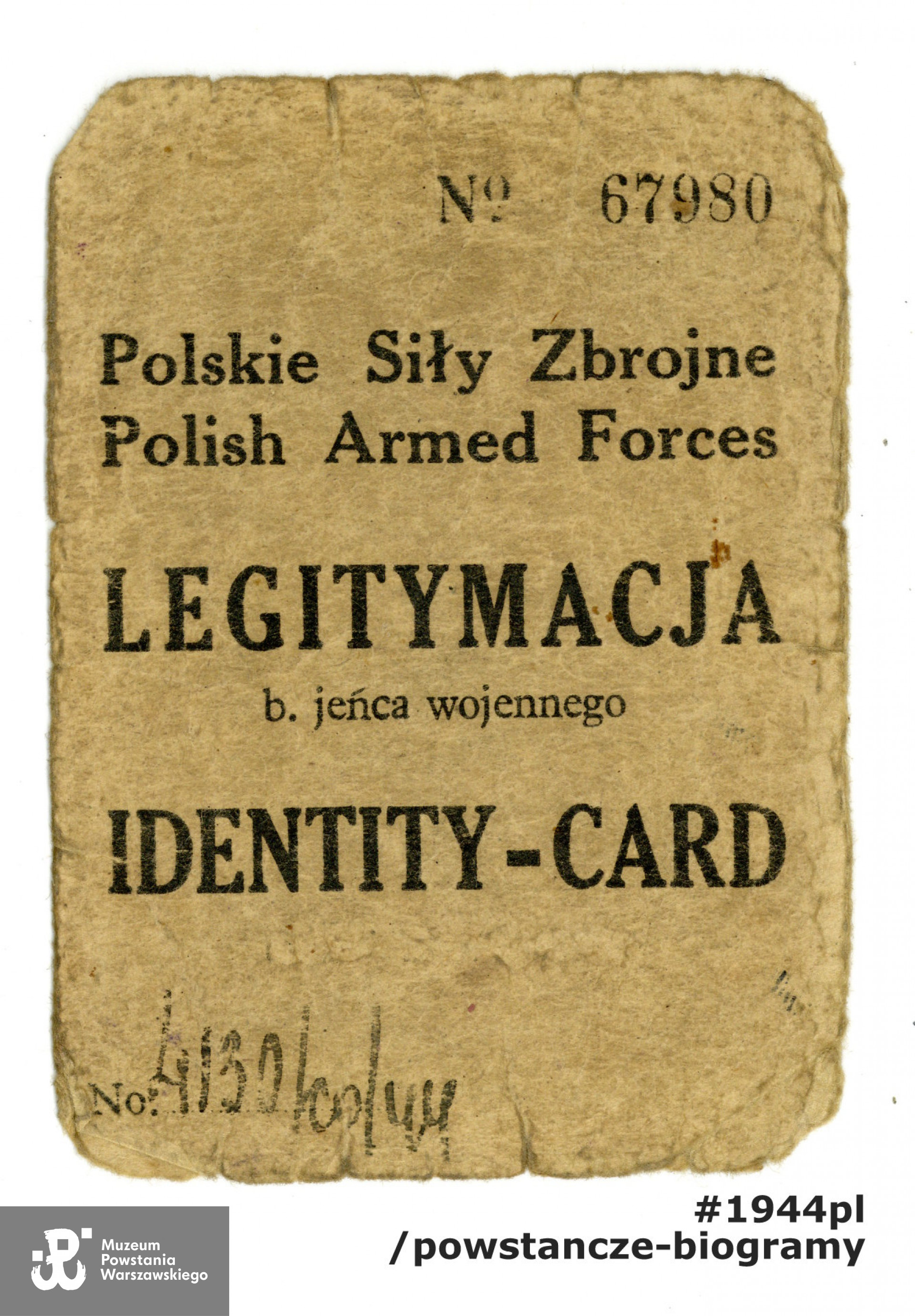 Legitymacja Byłego Jeńca Wojennego. Ze zbiorów rodzinnych p. Małgorzaty Cendrowskiej - Olechno, siostrzenicy Powstańca.