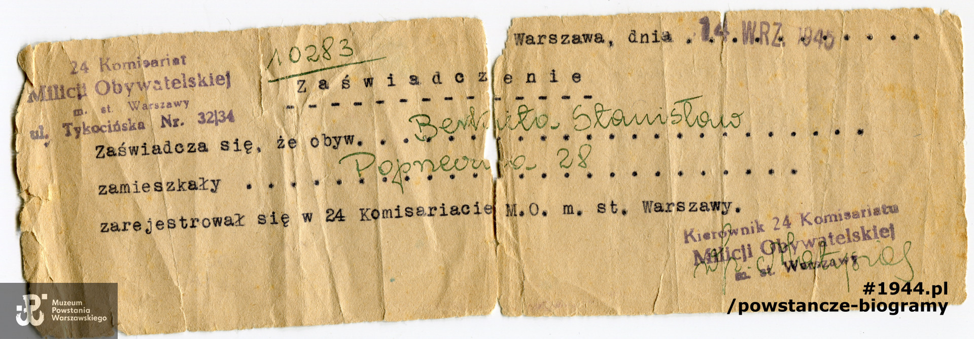 Zaświadczenie Milicji Obywatelskiej o zarejestrowaniu się Stanisława Berkiety zam. przy ul.  Poprzeczna 28, w Komisariacie w Warszawie dnia 14.09.1945 r. Ze zbiorów Muzeum Powstania Warszawskiego, sygn. P/4381, przekazał p. Adam Berkieta