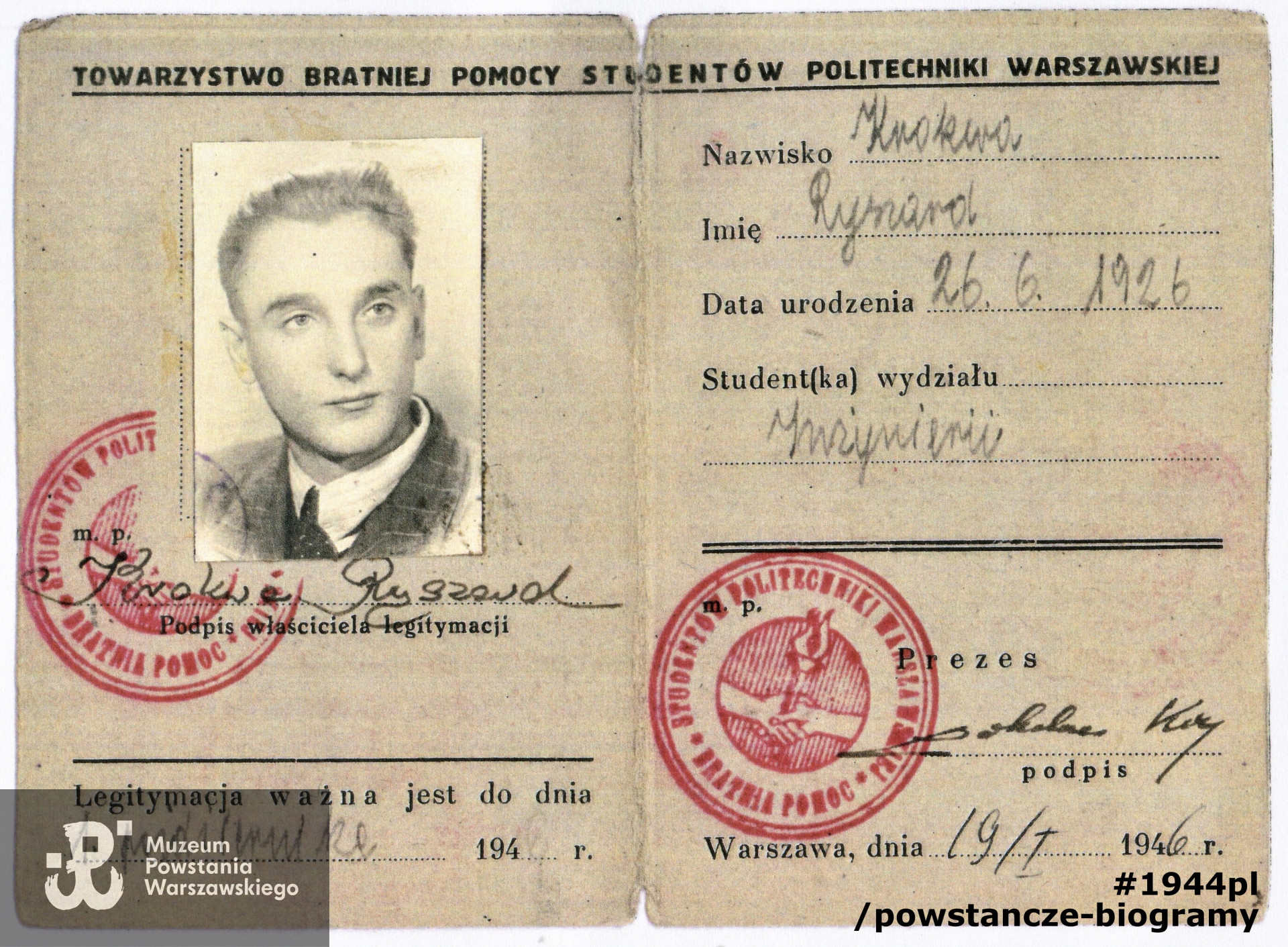 Należąca do Ryszarda Krokwy legitymacja członkowska Towarzystwa Bratniej Pomocy Studentów Politechniki Warszawskiej. Z archiwum rodzinnego p. Ryszarda Krokwy, skan: Pokój Kombatanta MPW