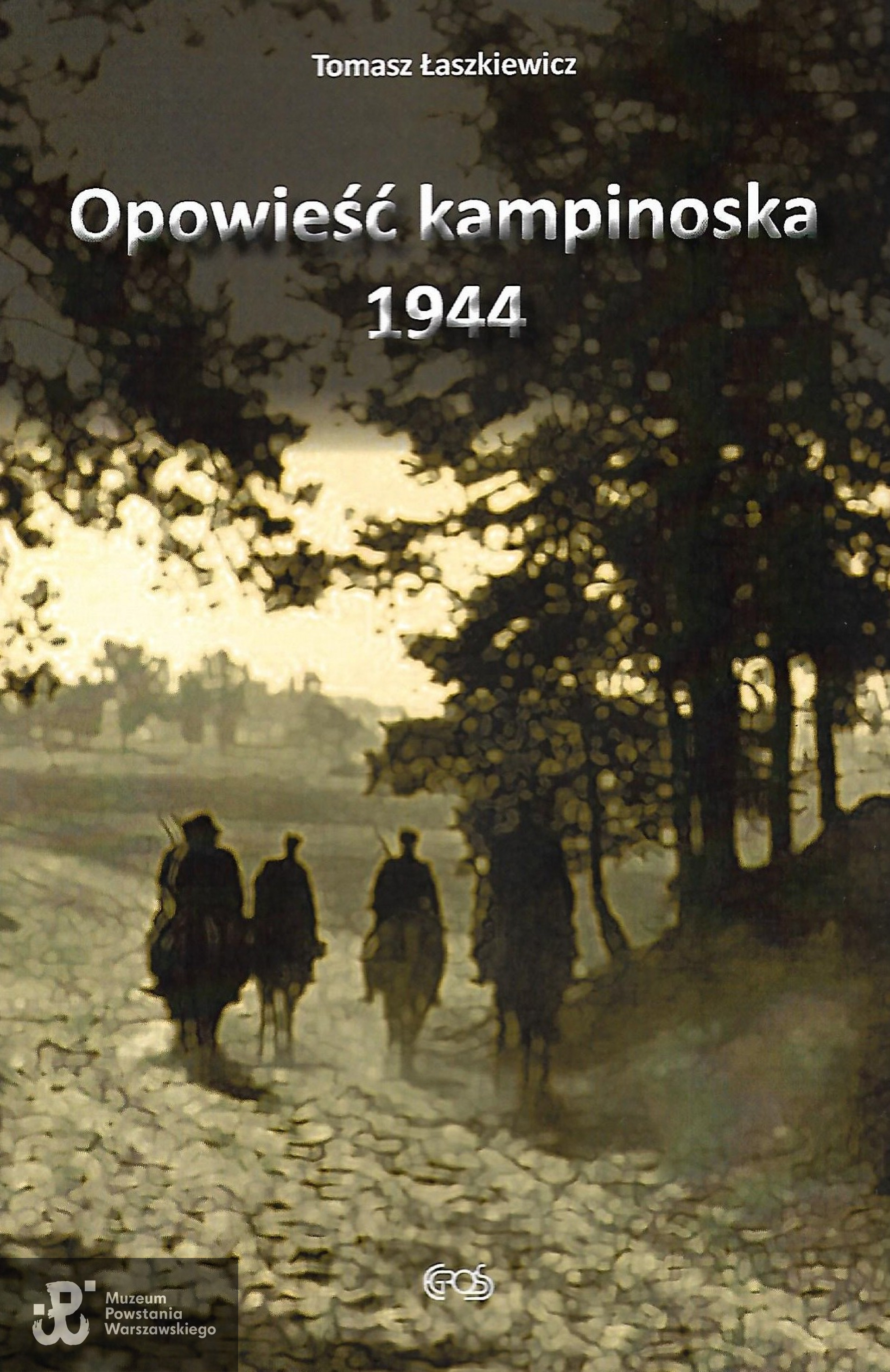 "Opowieść kampinoska 1944." Skan nadesłała p. Maria Brodzka - Bestry