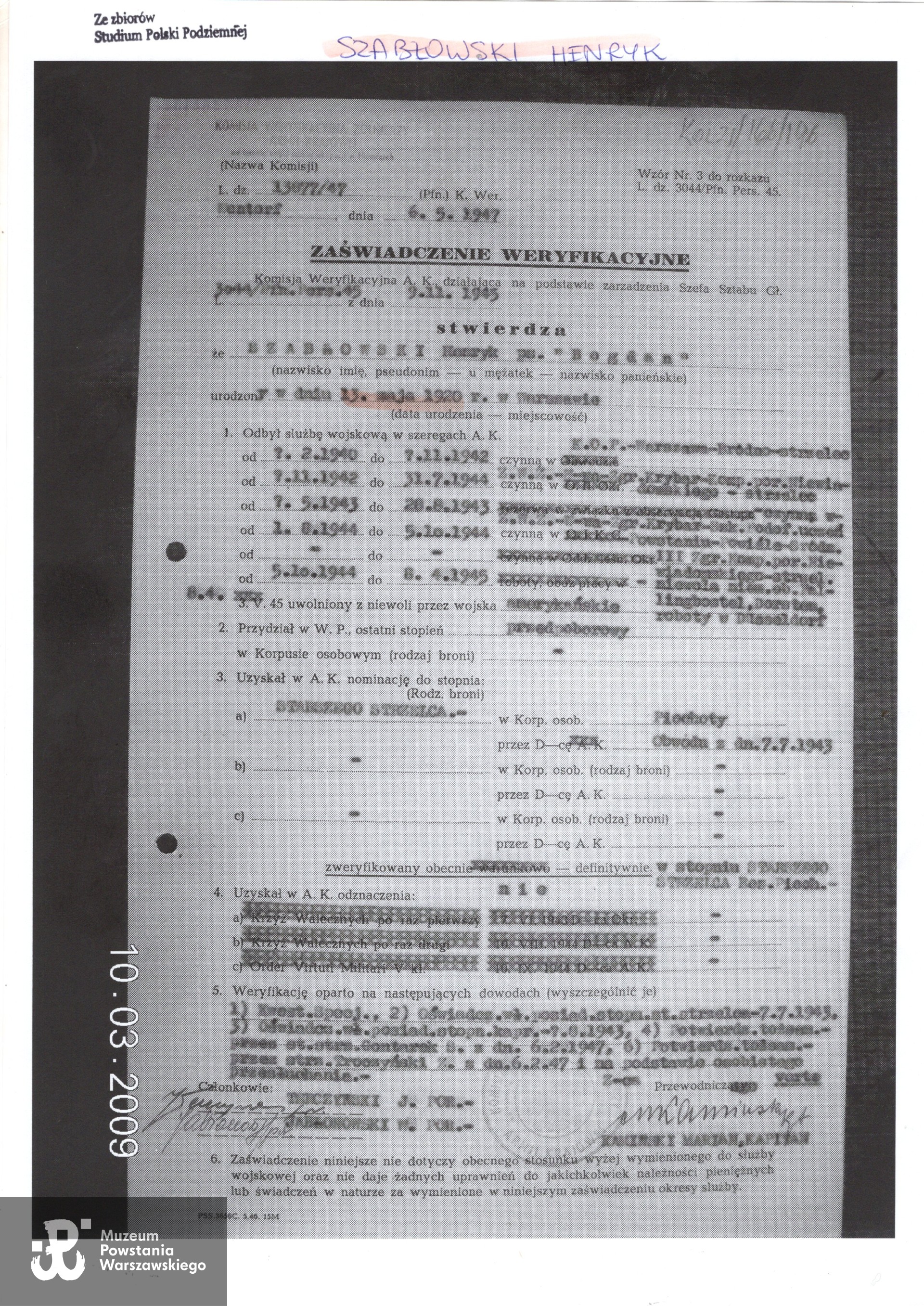 Zaświadczenie weryfikacyjne AK 13877/47 z 6 maja 1947, Komisja Weryfikacyjna AK z 9.11.1945, podpisane przez kpt. Mariana Kamińskiego.
