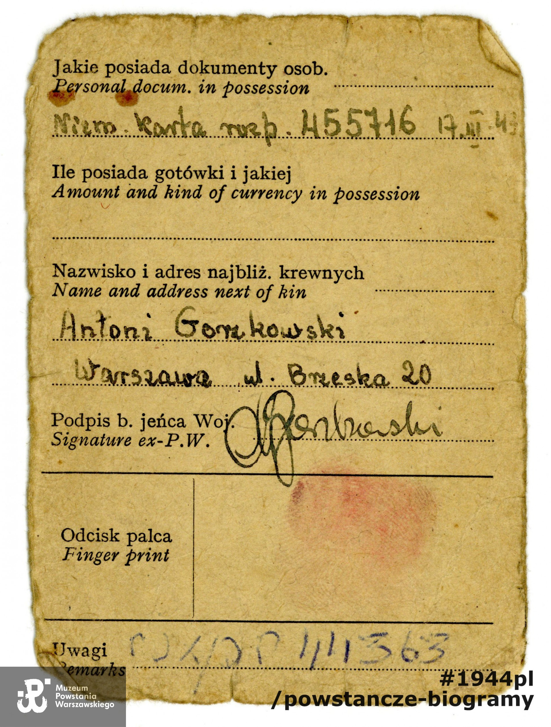 Ze zbiorów rodzinnych p. Małgorzaty Cendrowskiej - Olechno, siostrzenicy Powstańca.