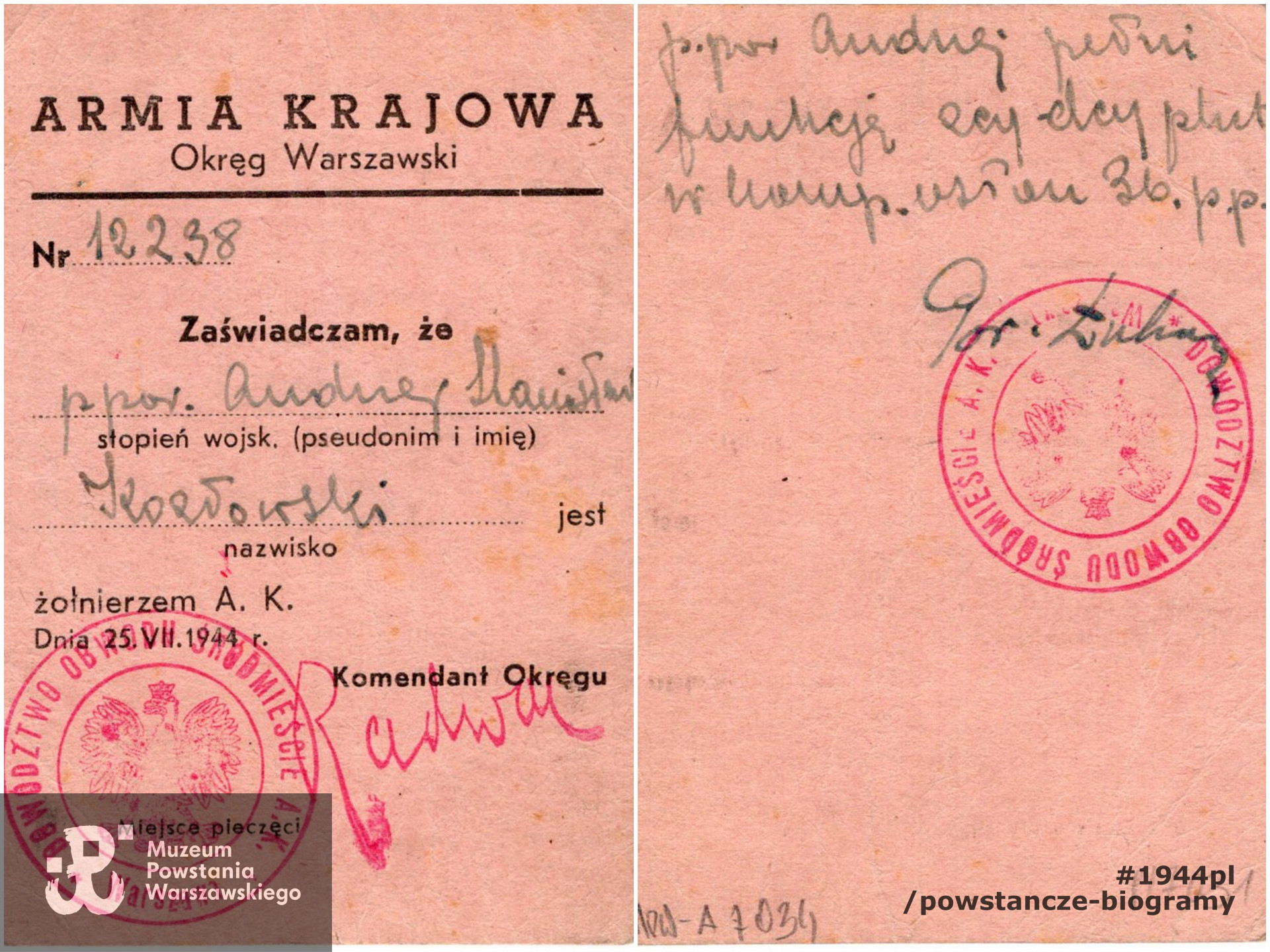 Należąca do Stanisława Kozłowskiego ps. Andrzej legitymacja Armii Krajowej  nr 12238, wystawiona z datą 25.07.1944 r. Stopień i nazwisko: ppor. Stanisław Kozłowski ps. "Andrzej". Na odwrocie przydział: z-ca dowódcy plutonu.  Ze zbiorów Muzeum Powstania Warszawskiego,  sygn. MPW-A-7834 (P/7031/10),  dar p.  Macieja Kobińskiego.