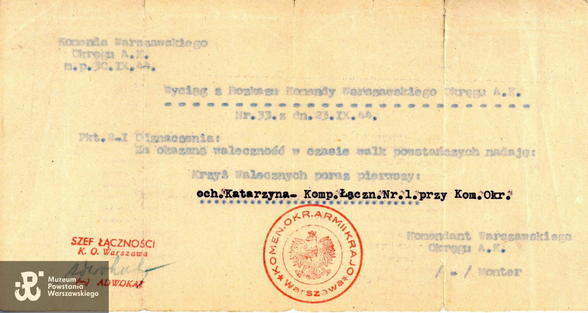 Odpis wyciągu z rozkazu Komendy Warszawskiego Okręgu AK z dnia 23.09.1944 r. dotyczący nadania Krzyża Walecznych ochotniczce [Hanna Grabowska] ps. "Katarzyna"]. Ze zbiorów Muzeum Powstania Warszawskiego, sygn. MPW-A-8412 (P/7288), dar Hanny Tarkowskiej