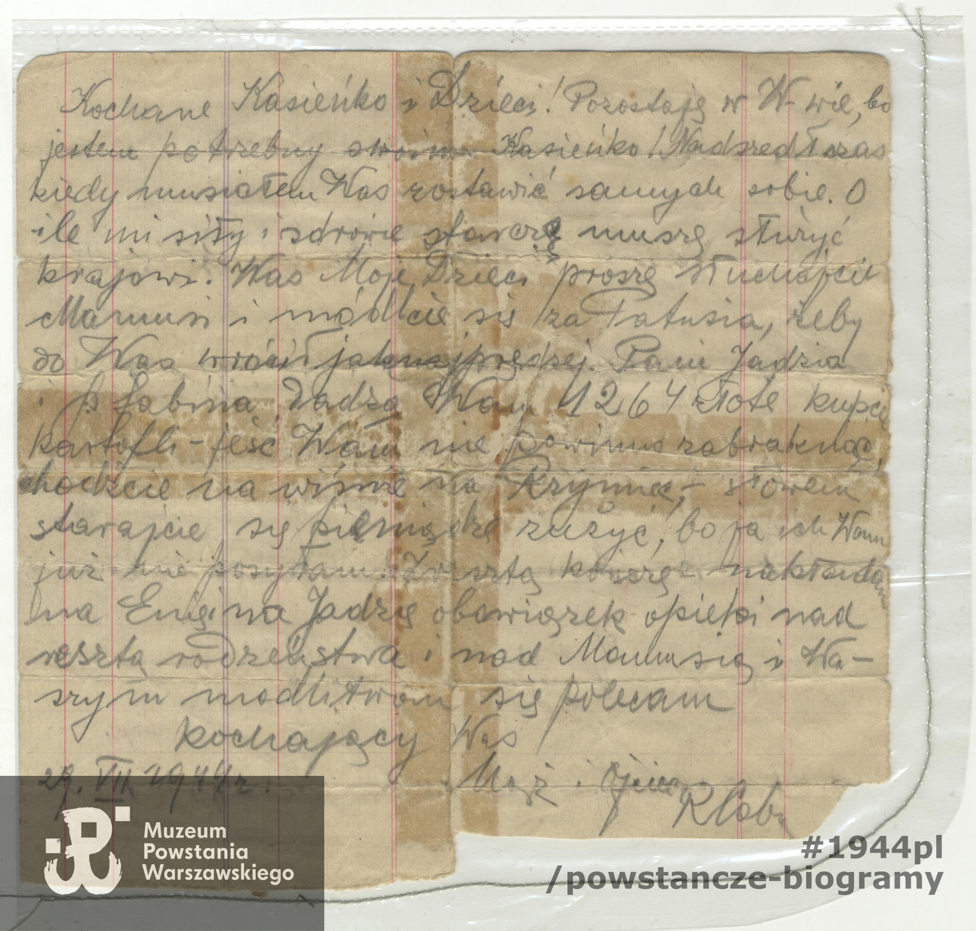 List  kpr. Romualda Cabajewskiego „Krwawego” do żony i dzieci napisany tuż przed Powstaniem, w dniu 29.07.1944. Ze zbiorów rodzinnych córki, p. Ewy Pośnik, obecnie przekazany przez córkę do zbiorów Muzeum Warszawy (2024) 