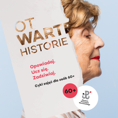 OTWARTE HISTORIE. Opowiadaj. Ucz się. Zadziwiaj