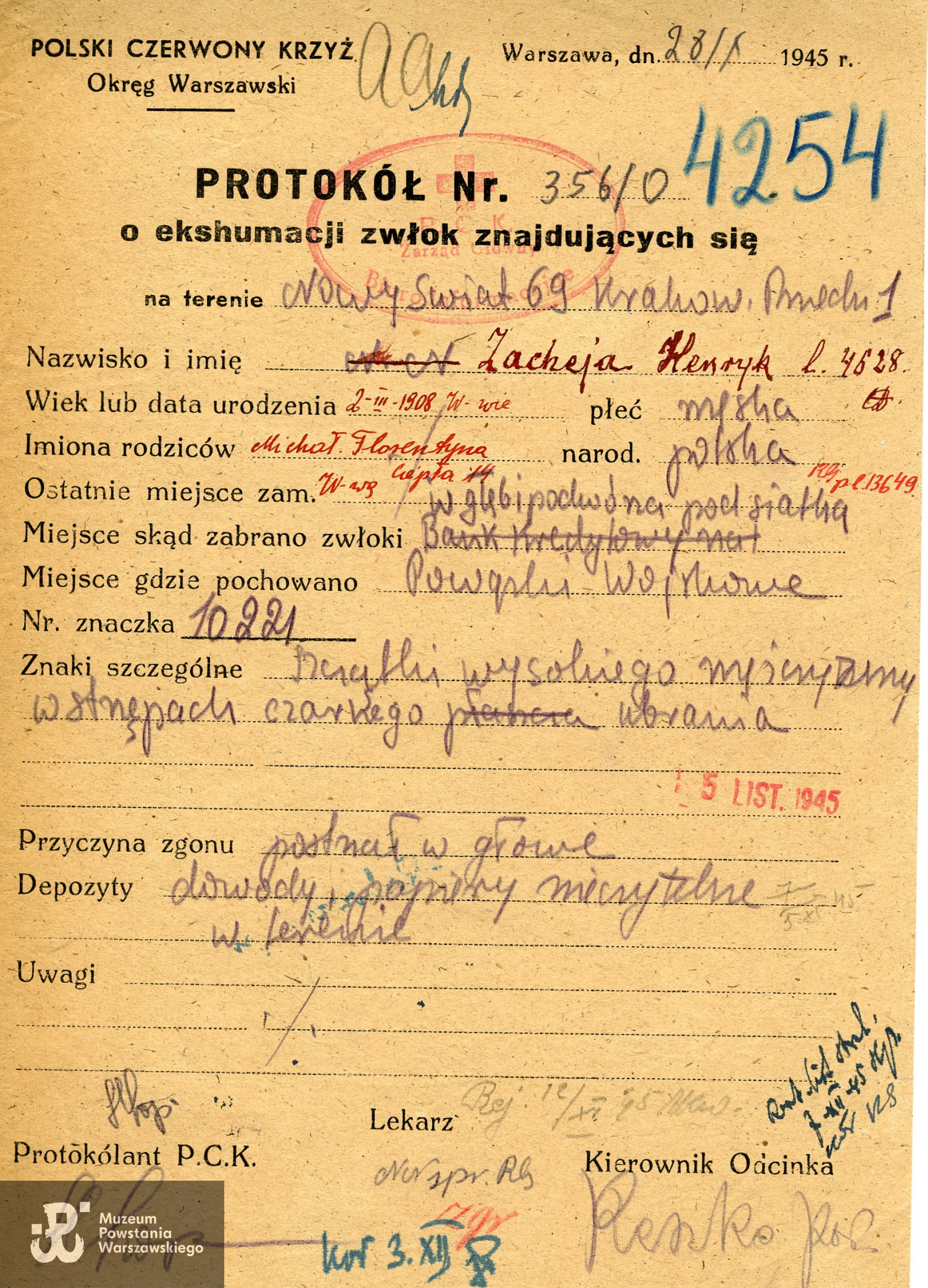 Protokół z ekshumacji zwłok Henryka Zacheja z 28 października 1945 r. z mogiły na terenie Nowy Świat 69-Krakowskie Przedmieście 1 na cmentarz Wojskowych na Powązkach. Miejsce pochówku na cmentarzu jest nieznane, ze zbiorów Krajowego Biura Informacji i Poszukiwań PCK