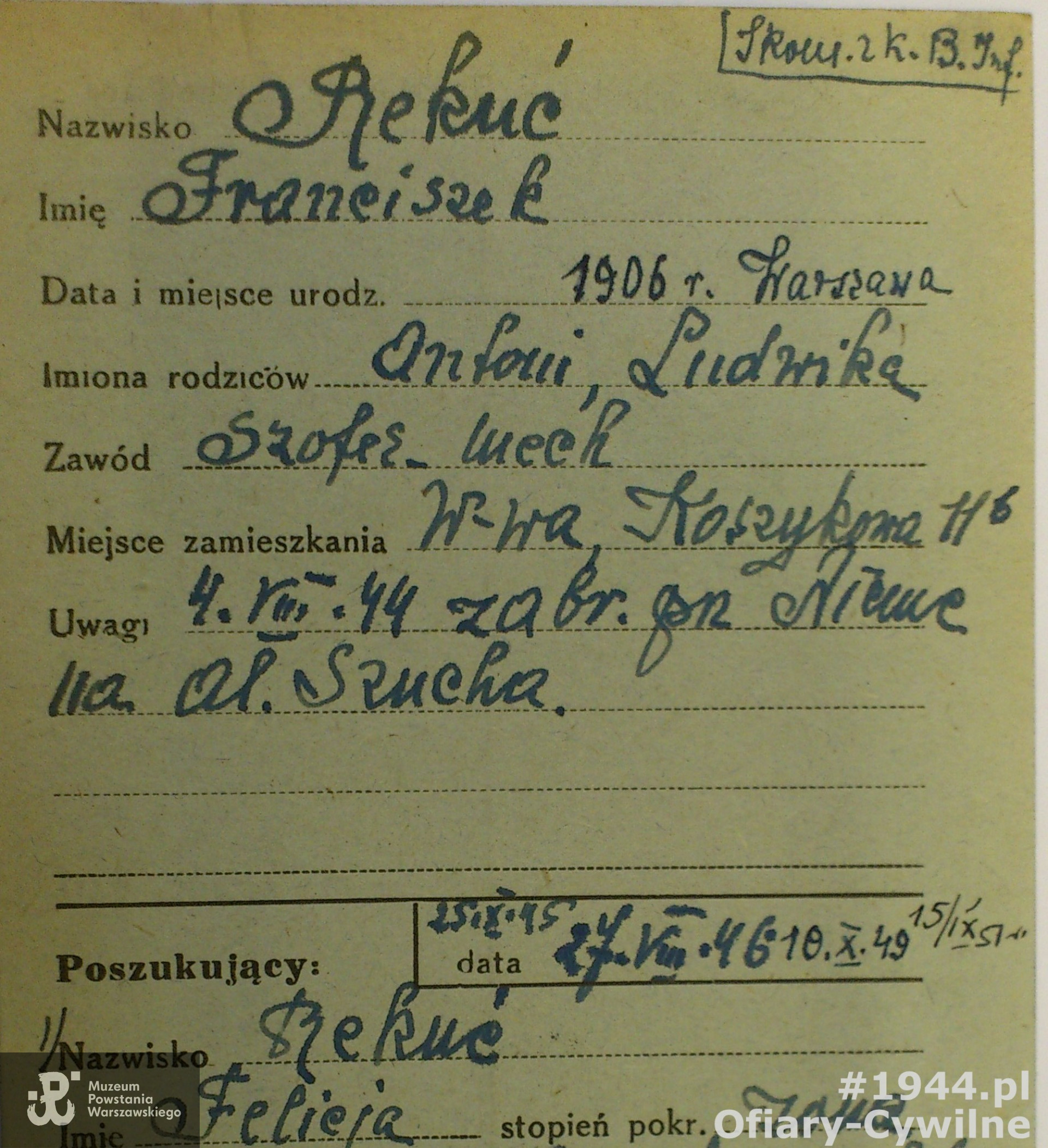 Karta z poszukiwań Franciszka przez żonę Felicję, ze zbiorów Krajowego Biura Informacji i Poszukiwań PCK
